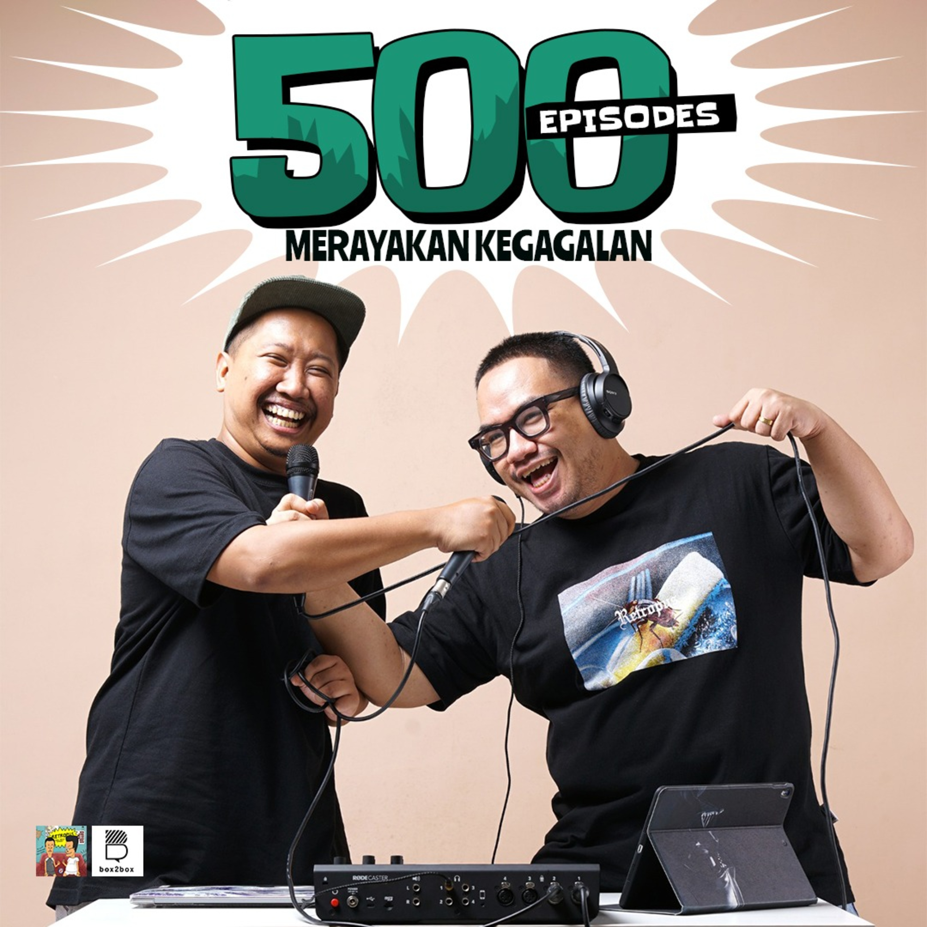 Eps 500: Merayakan Kegagalan