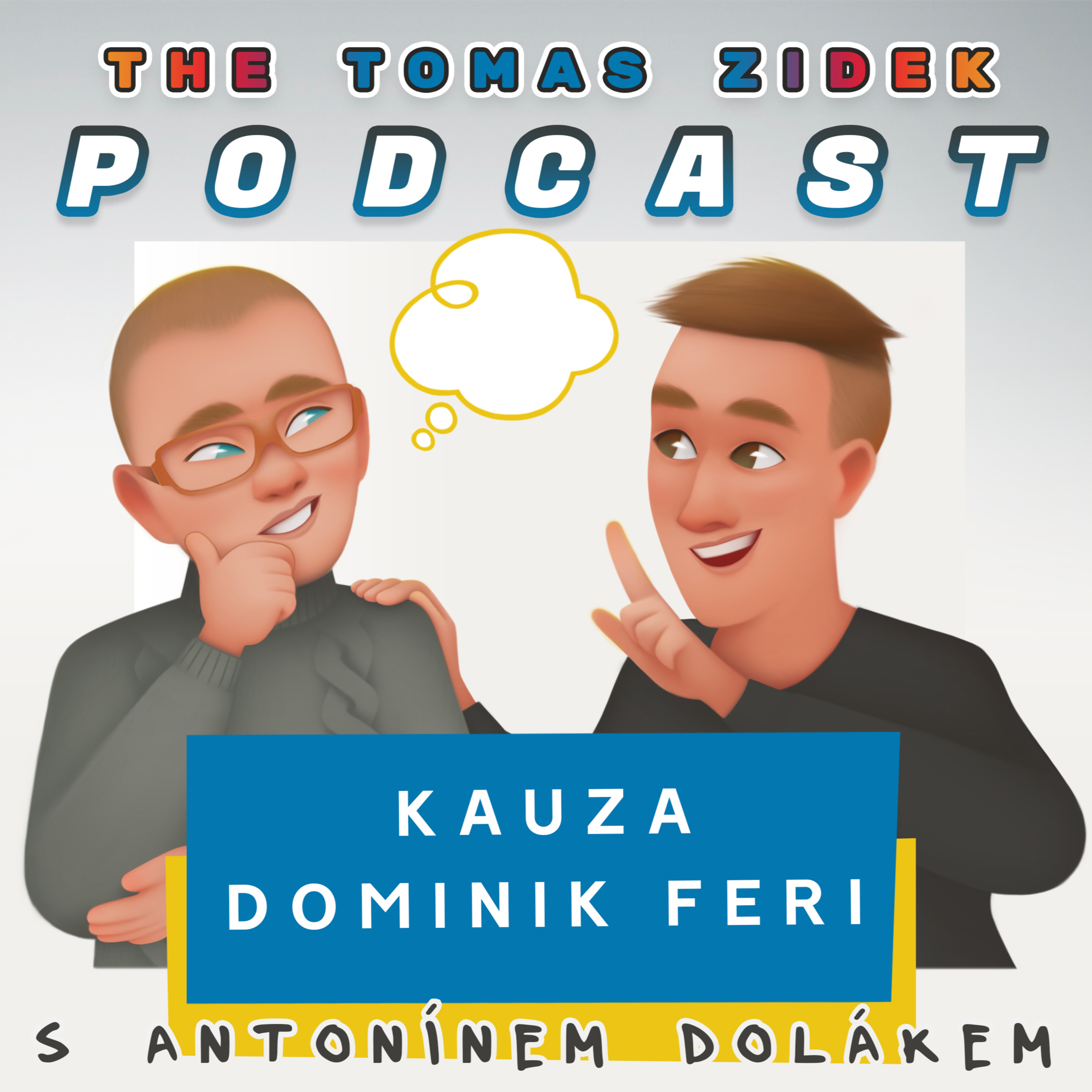 THE TOMAS ZIDEK PODCAST