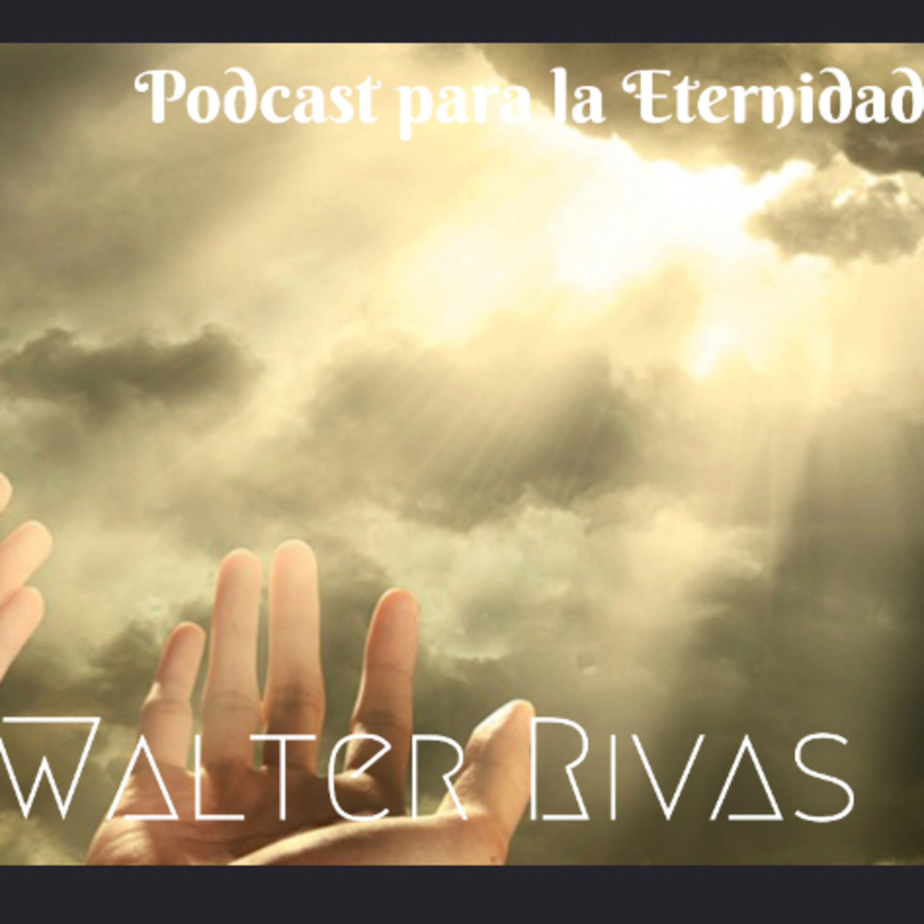 Podcast para La Eternidad