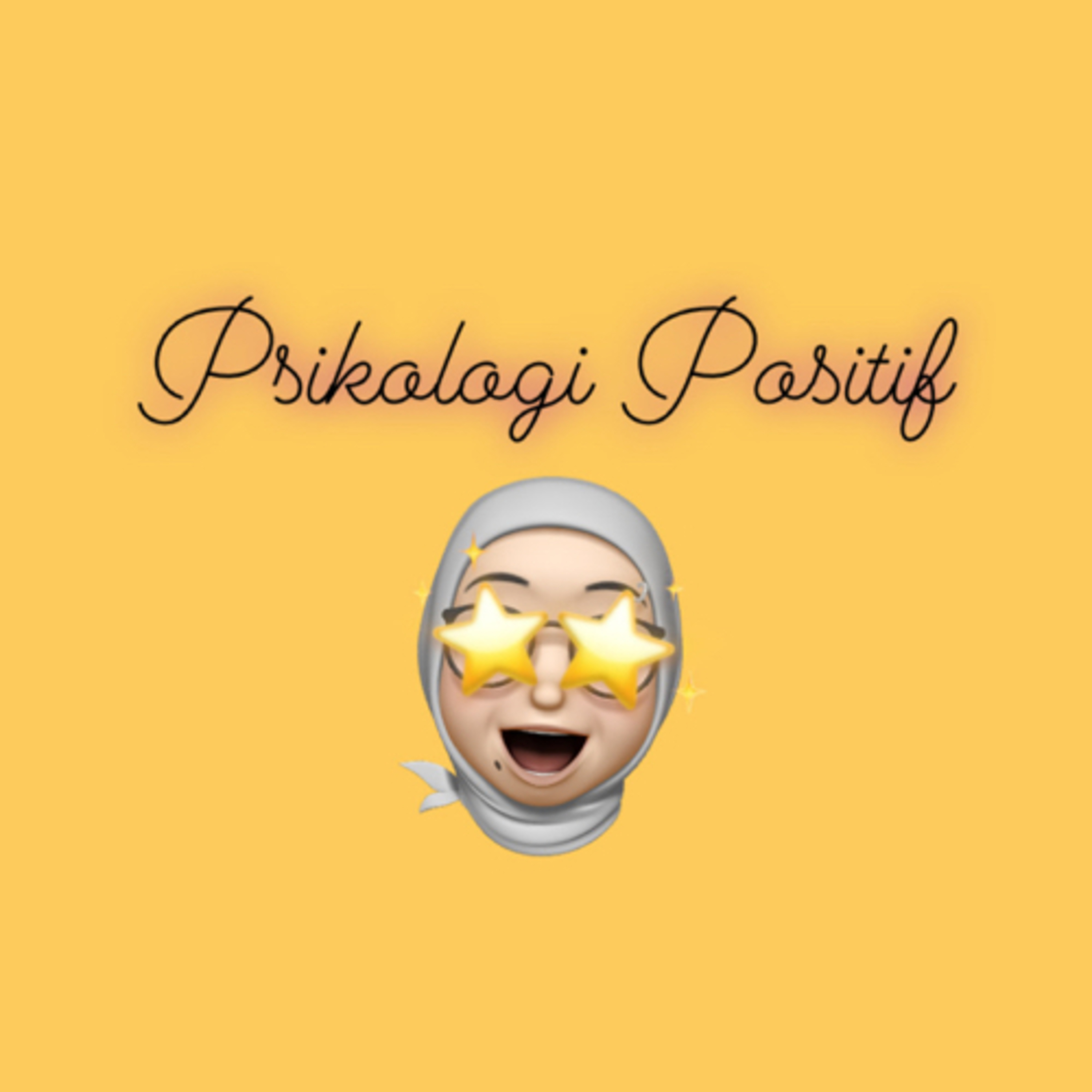 Psikologi Positif✨ episode artwork