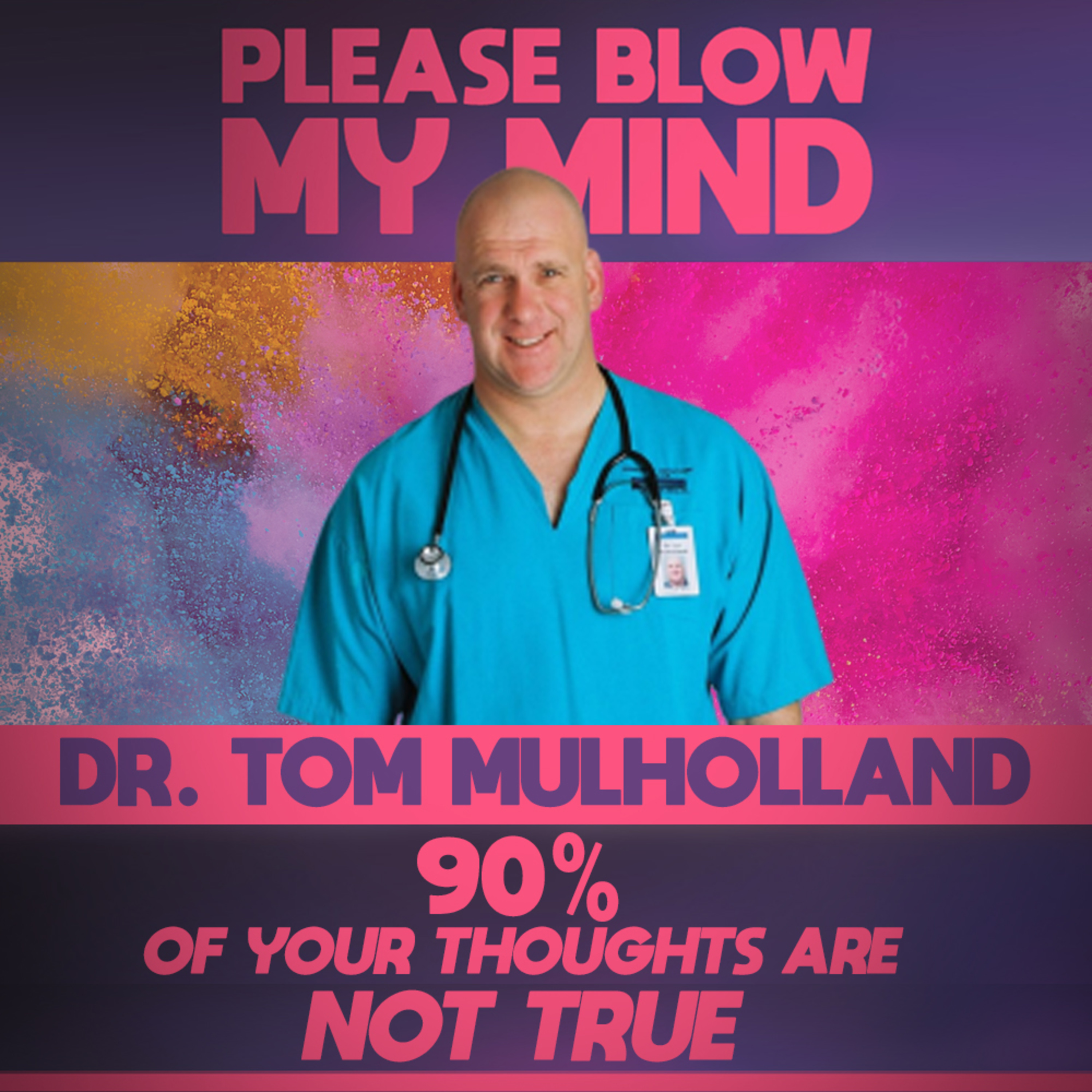 Please Blow My Mind Podcast