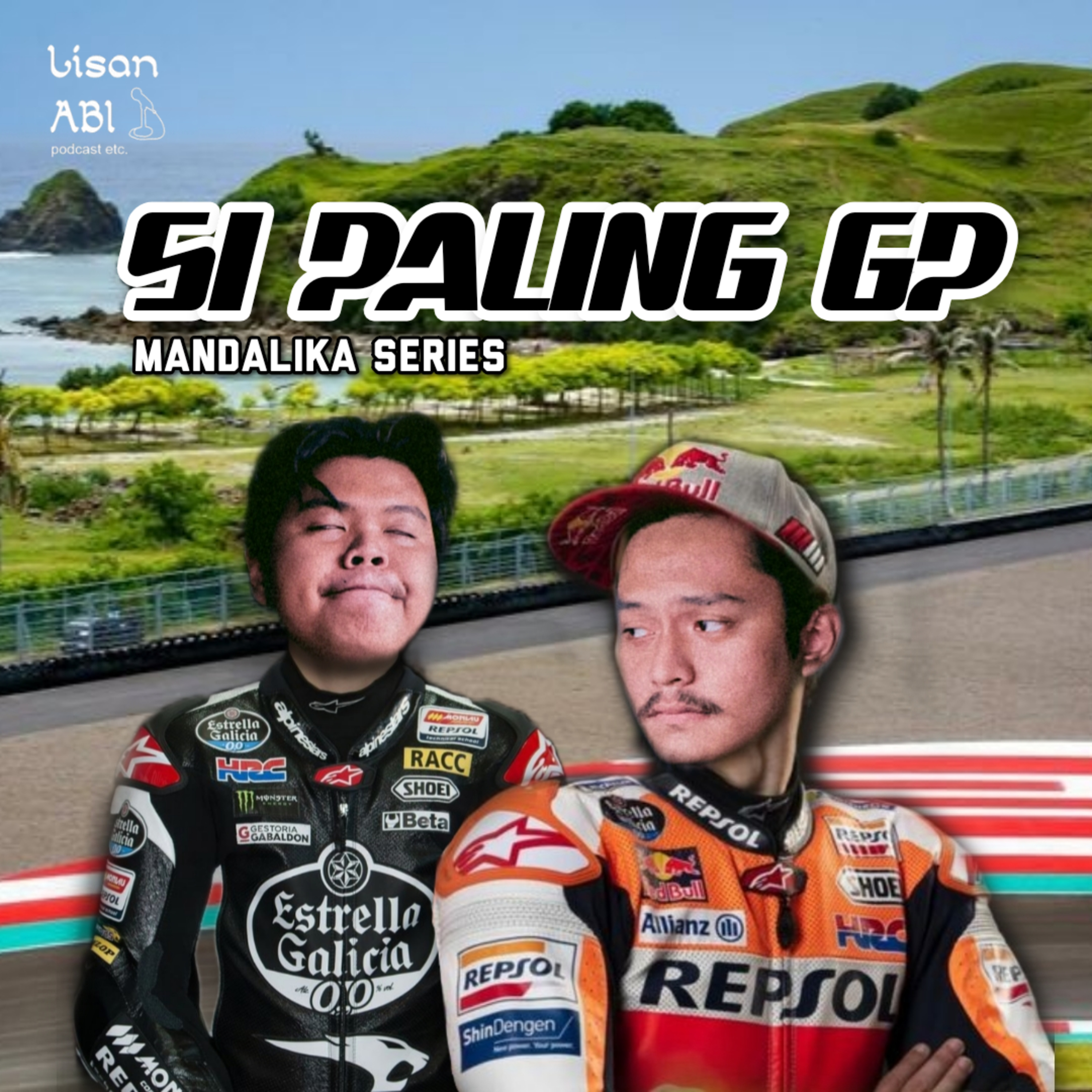 S2 EP6 - SI PALING GP MANDALIKA SERIES episode artwork