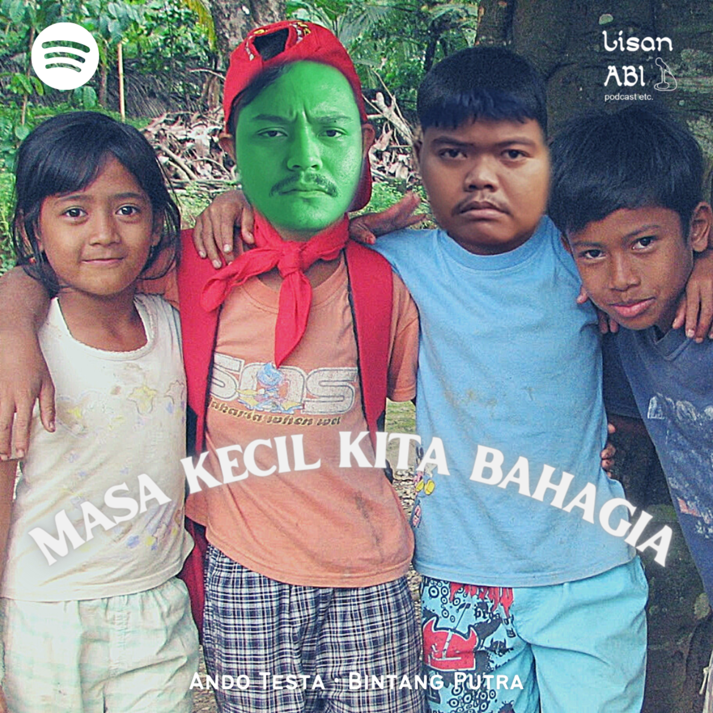 S2 EP7 - MASA KECIL KITA BAHAGIA ! episode artwork