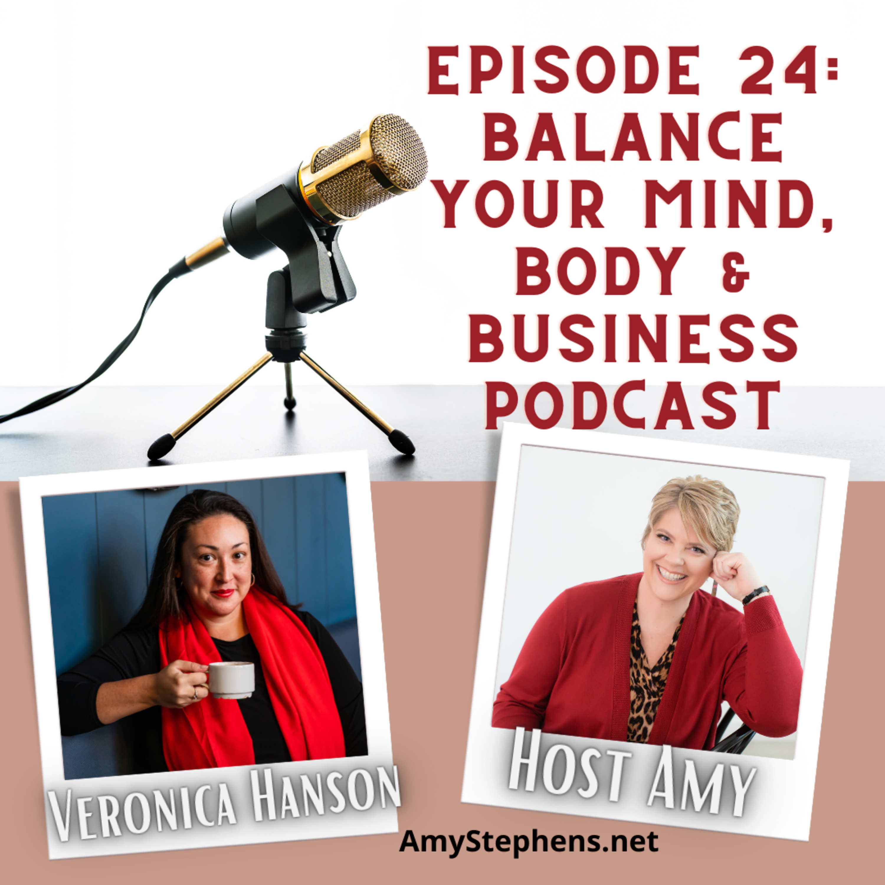 Balance Your Mind, Body and Business with Amy Stephens