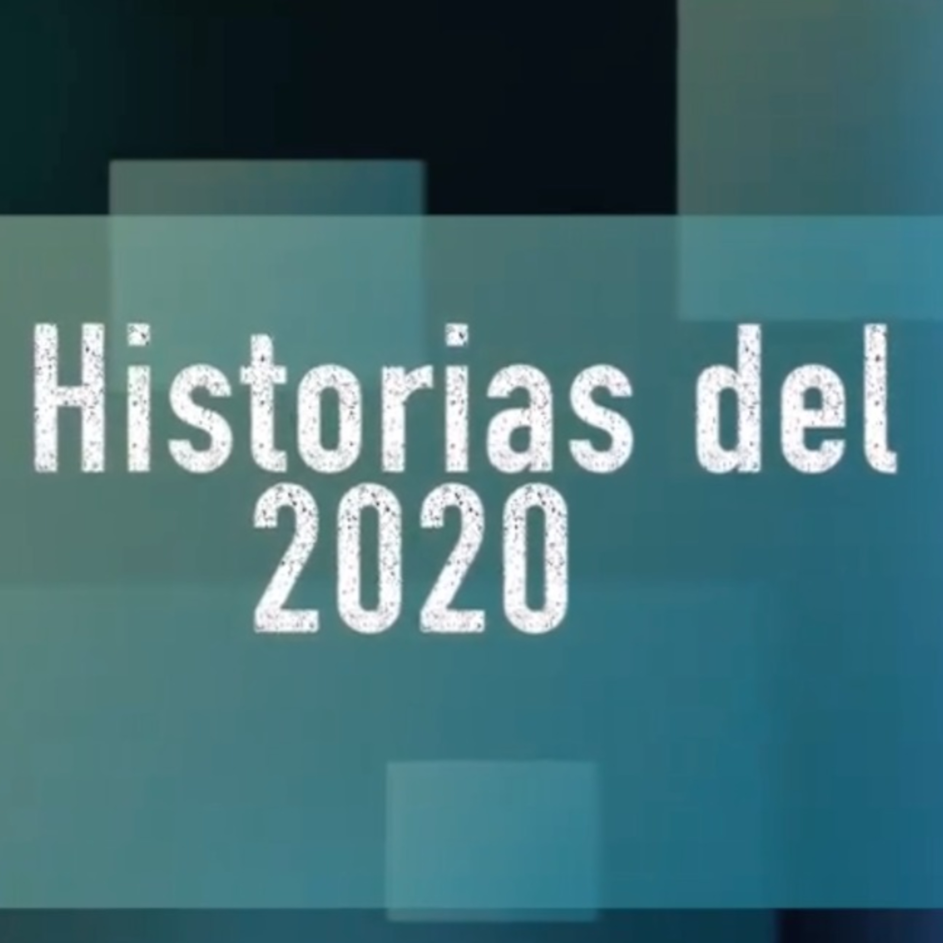 Historias del 2020 - Capítulo 4 - Juan Aurelio