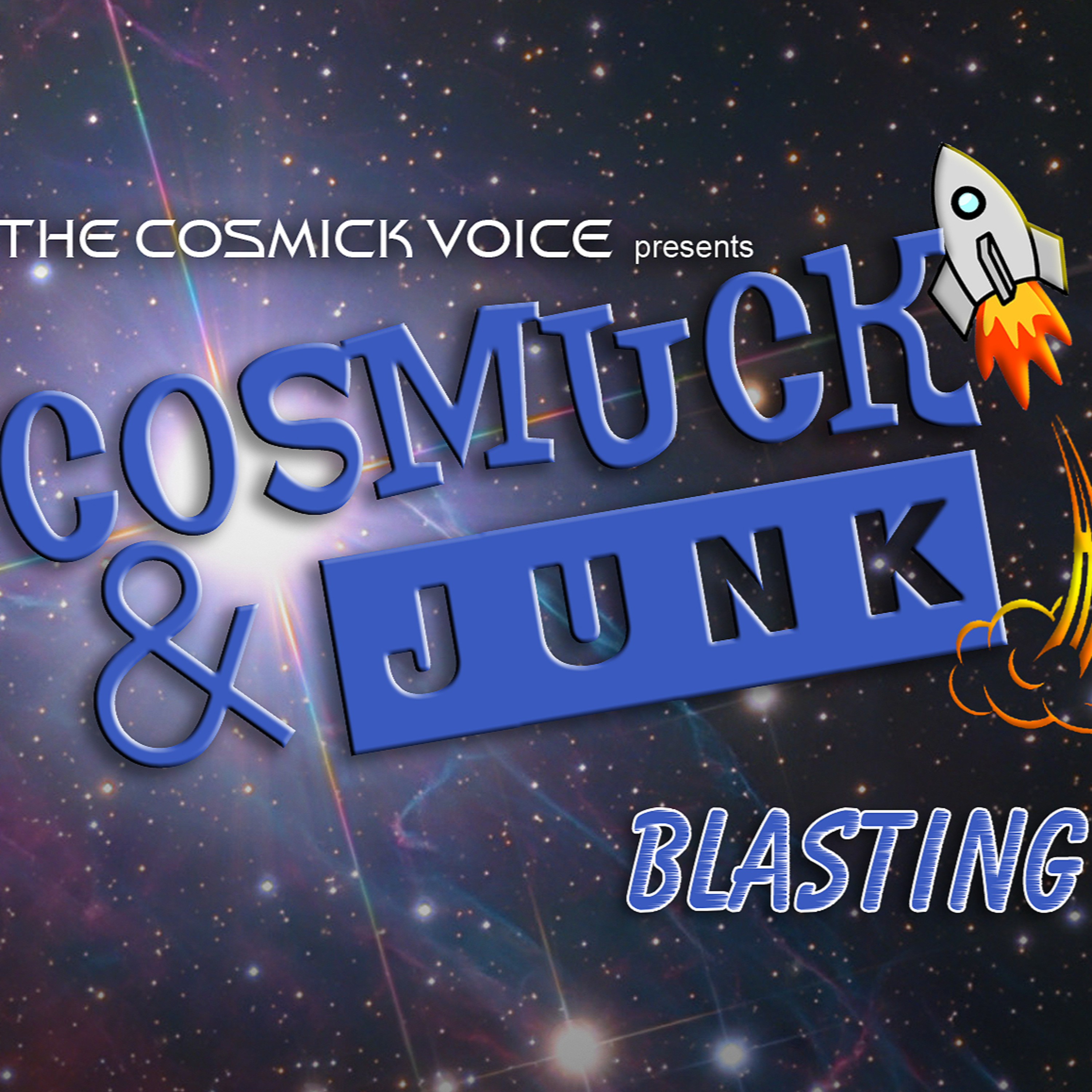 Cosmuck and Junk Are Blasting Off Season 2 Ep 4 "I Don't Understand"  episode artwork