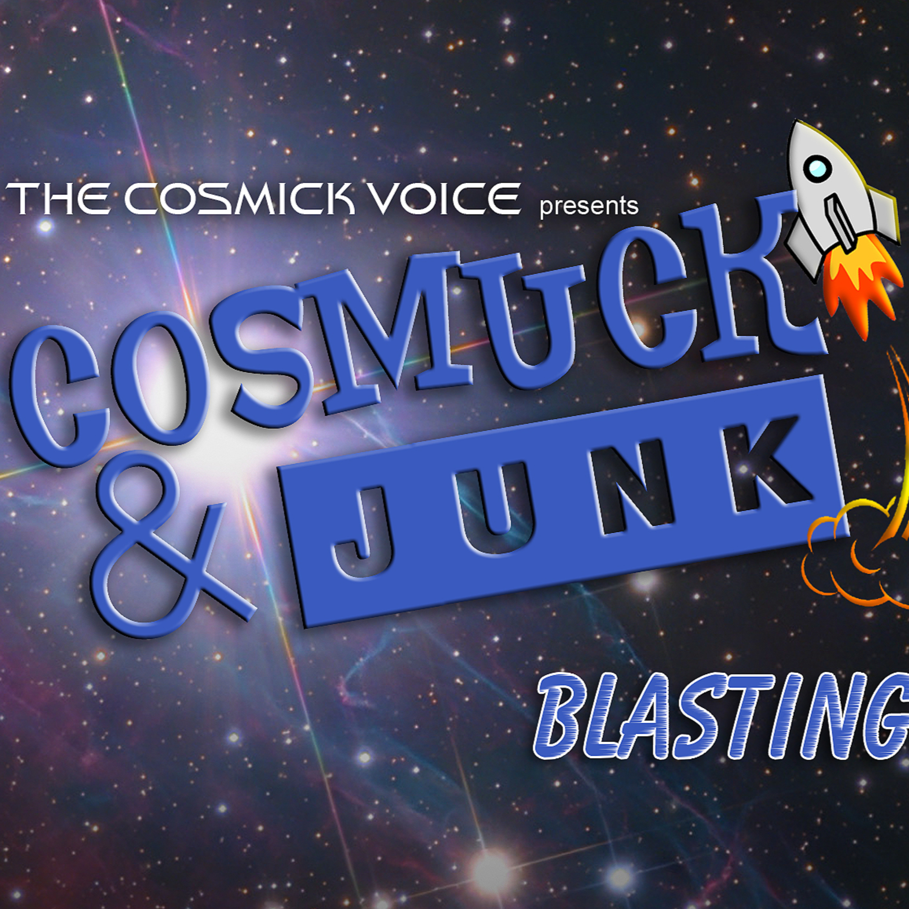 Cosmuck & Junk Are Blasting Off Season 2 Episode 7 "Everything's a Problem" episode artwork