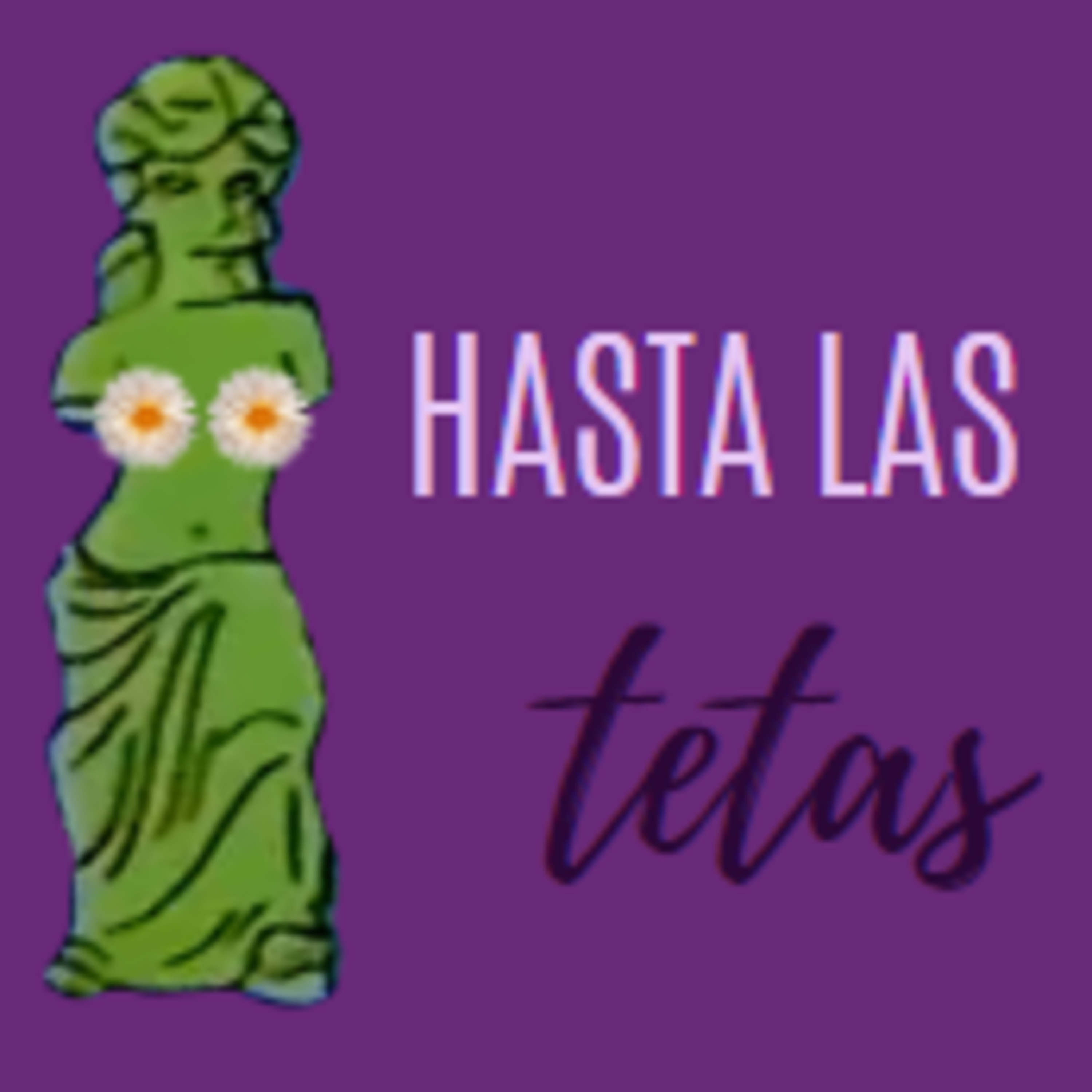Hasta las Tetas