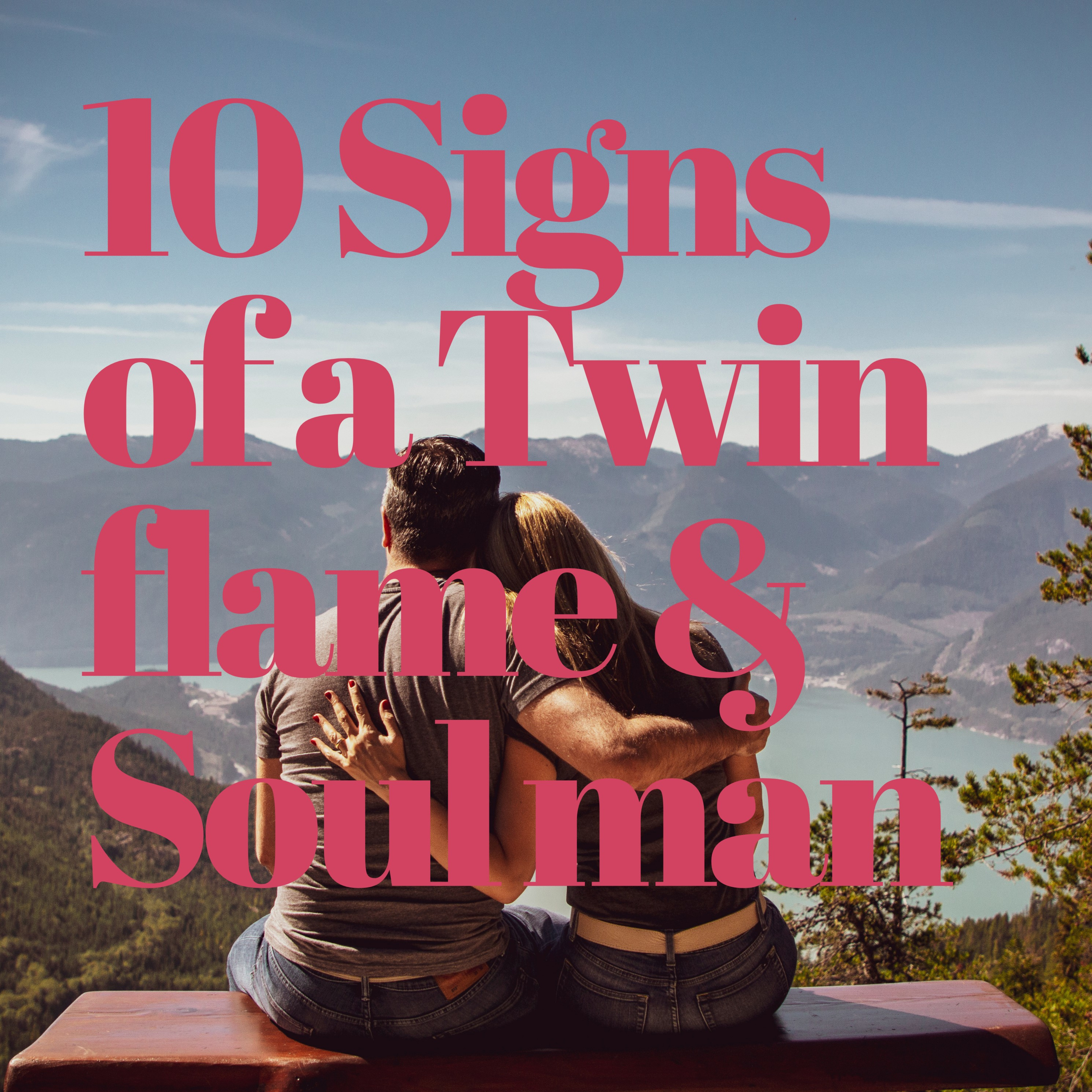 10 Signs of a Twin flame and Soul mate episode artwork
