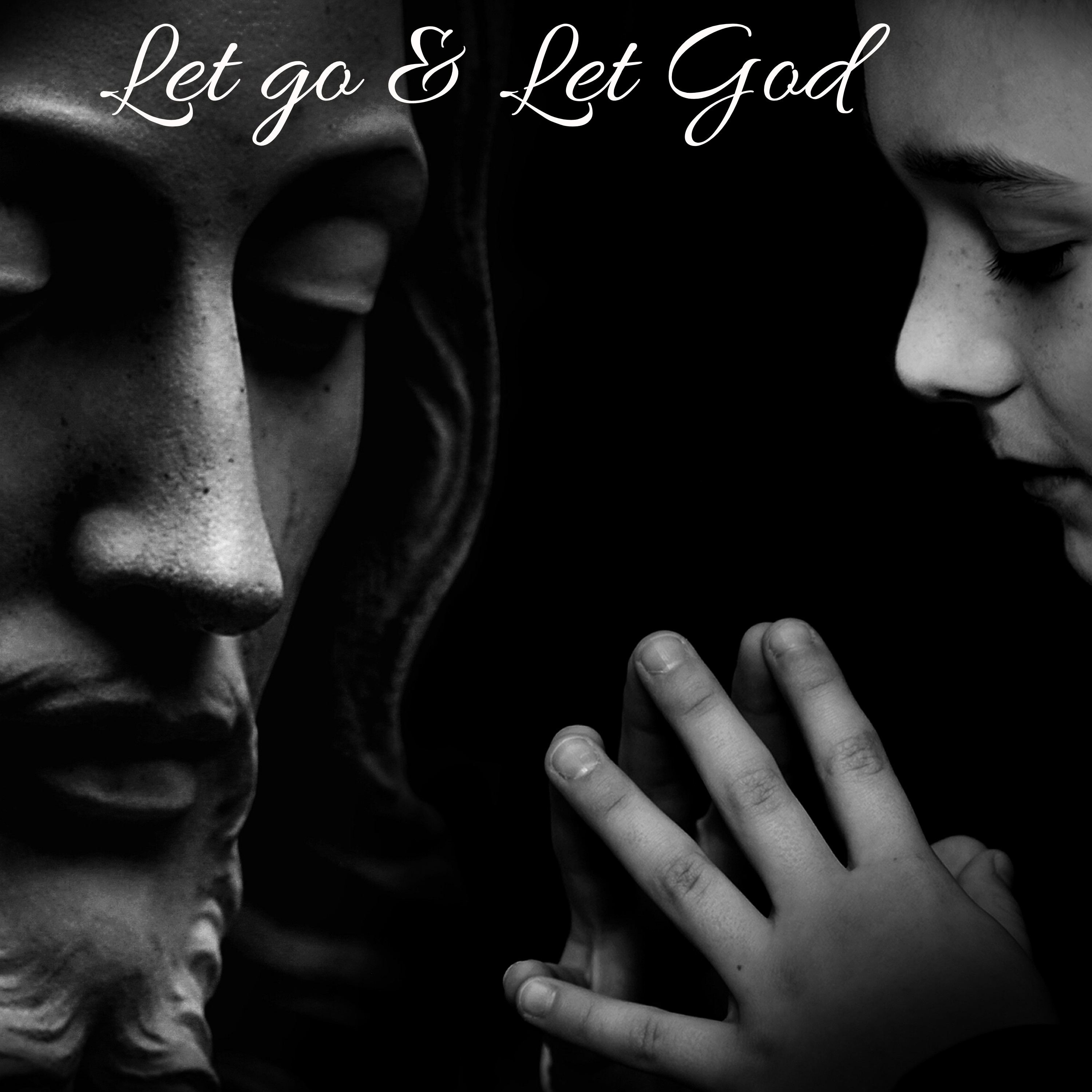 Let go & let God episode artwork