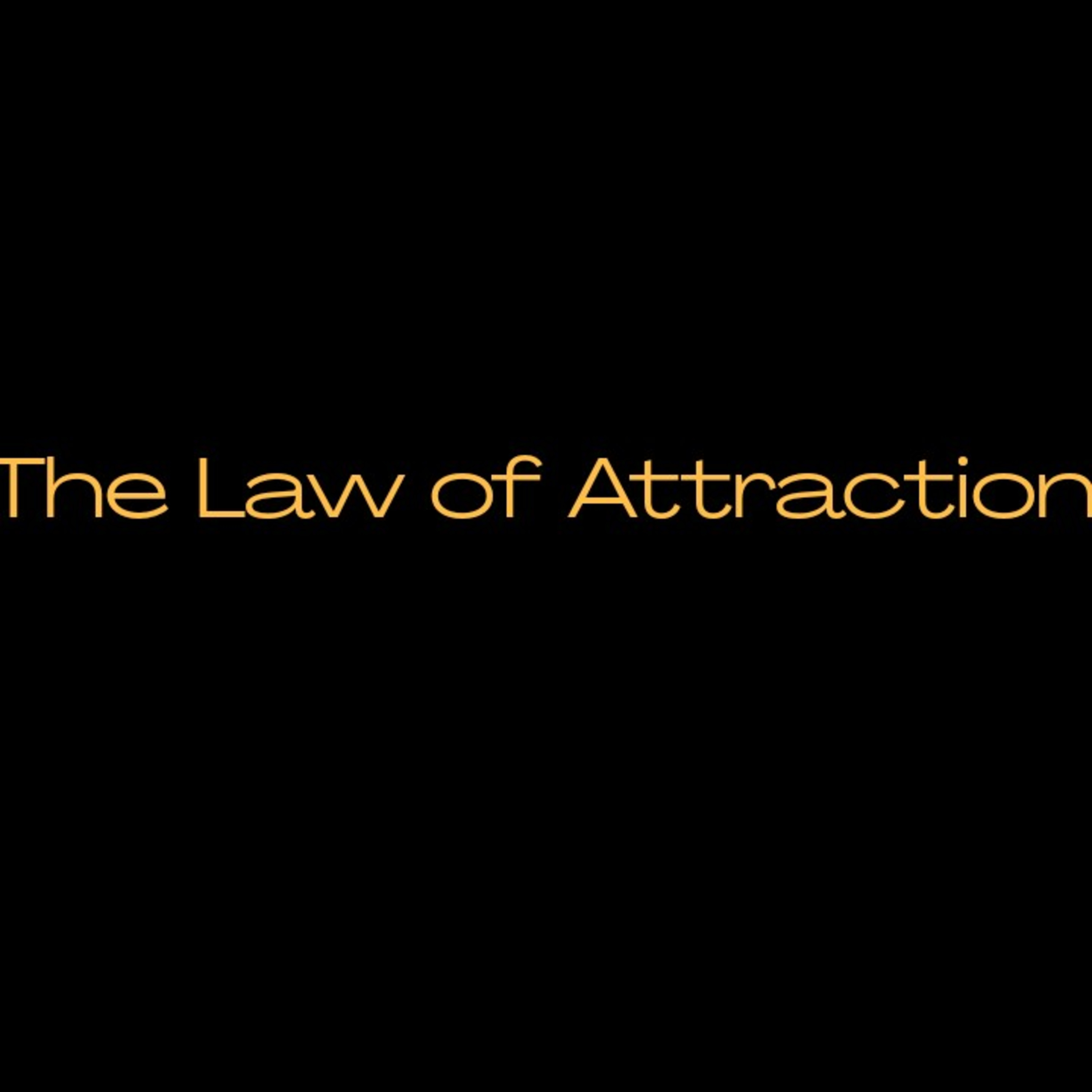 Law of Attraction  episode artwork