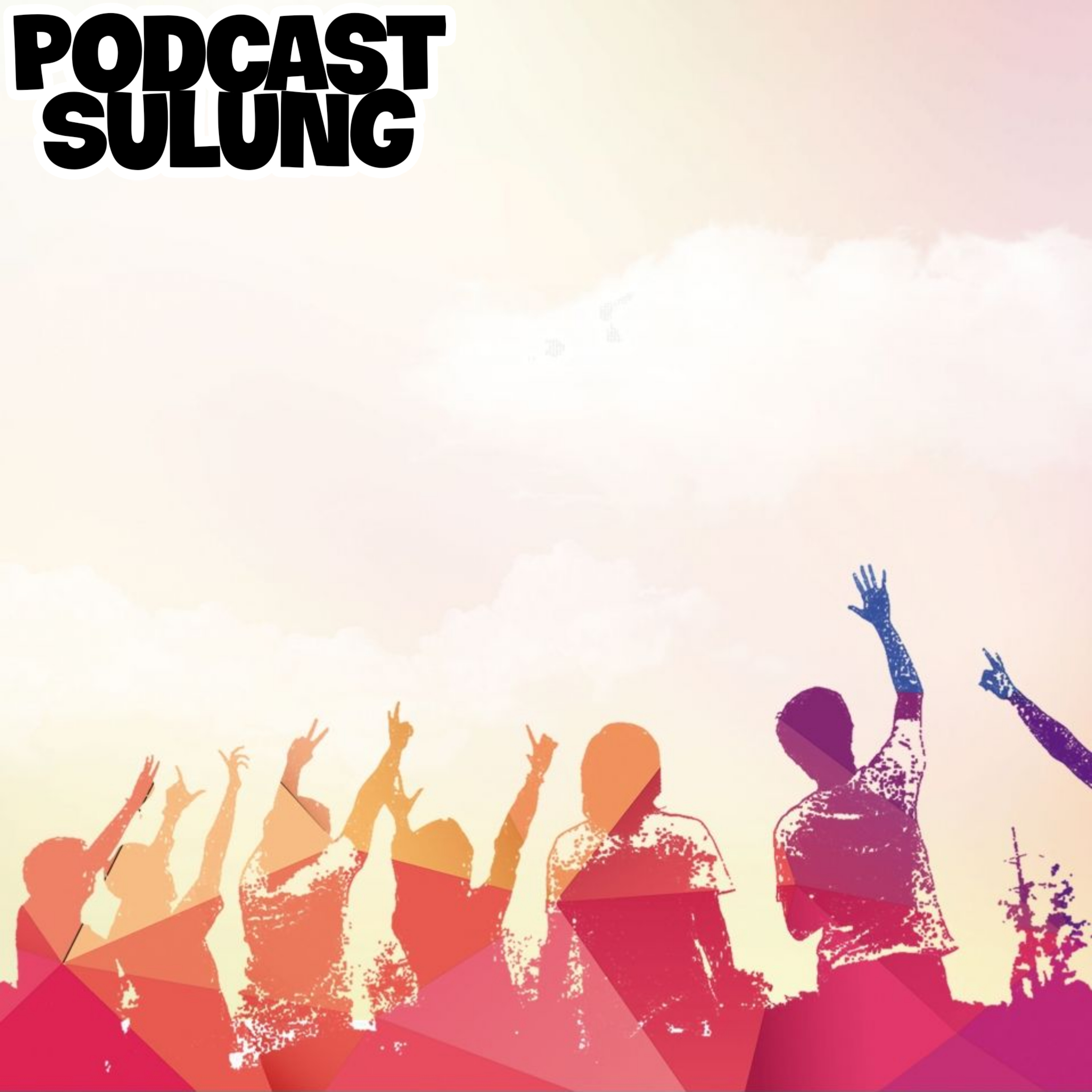 PODCAST SULUNG