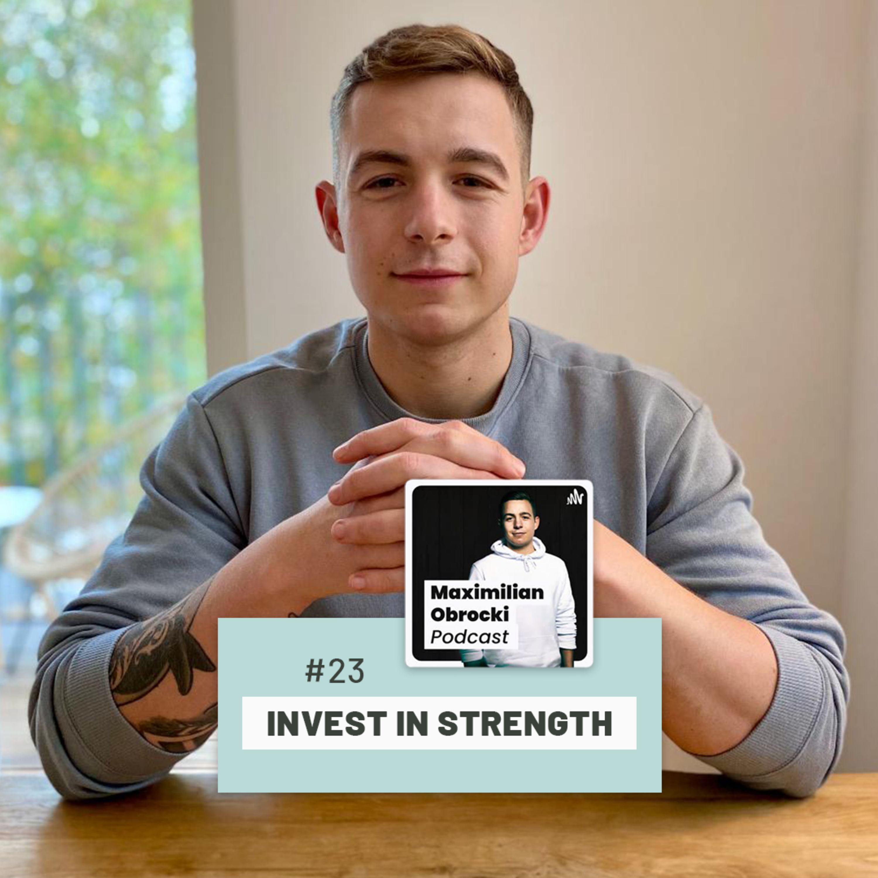 INVEST IN STRENGTH by Max Obrocki