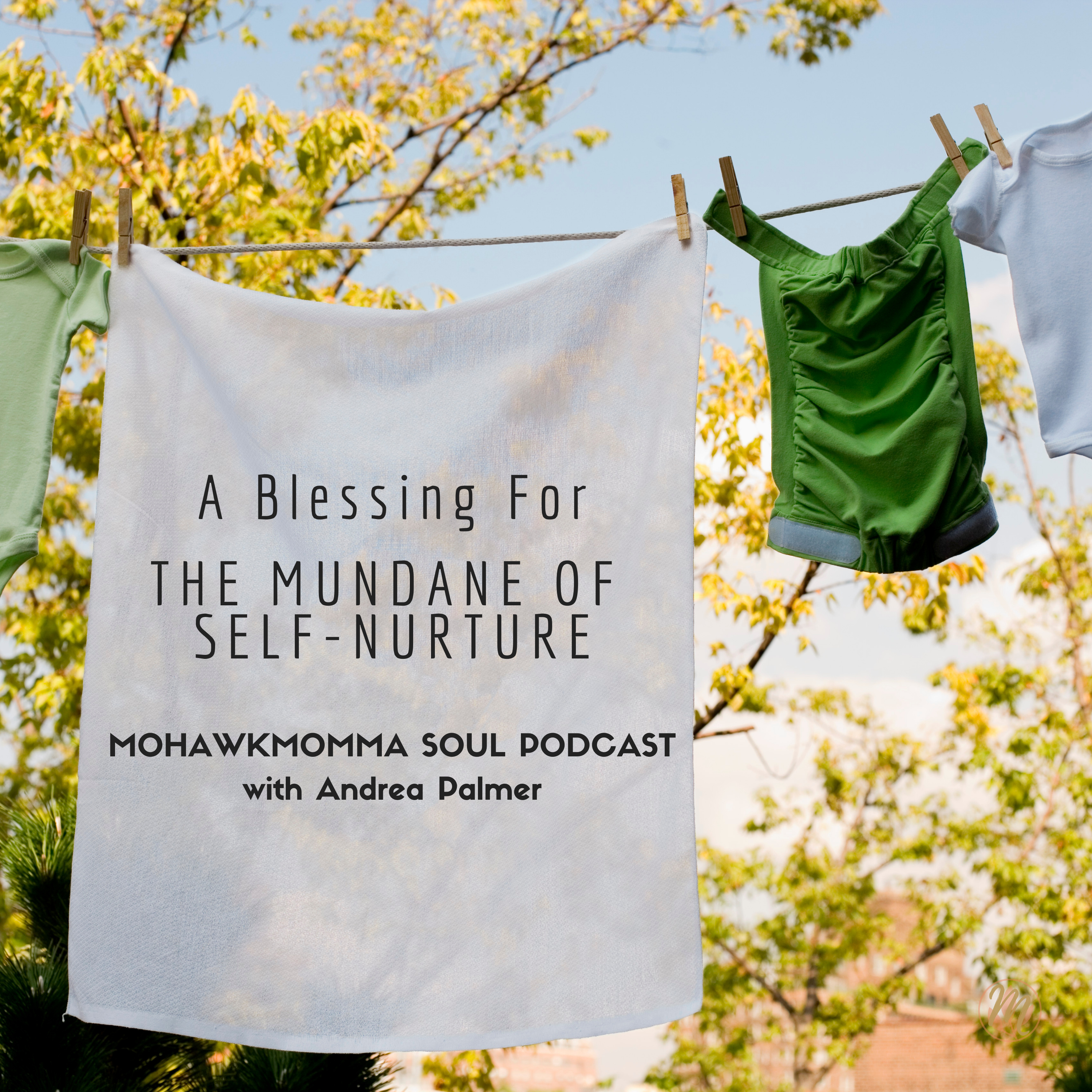 Mohawkmomma Soul: Divergent Soul Care for Scribblers + Speakers + Seekers