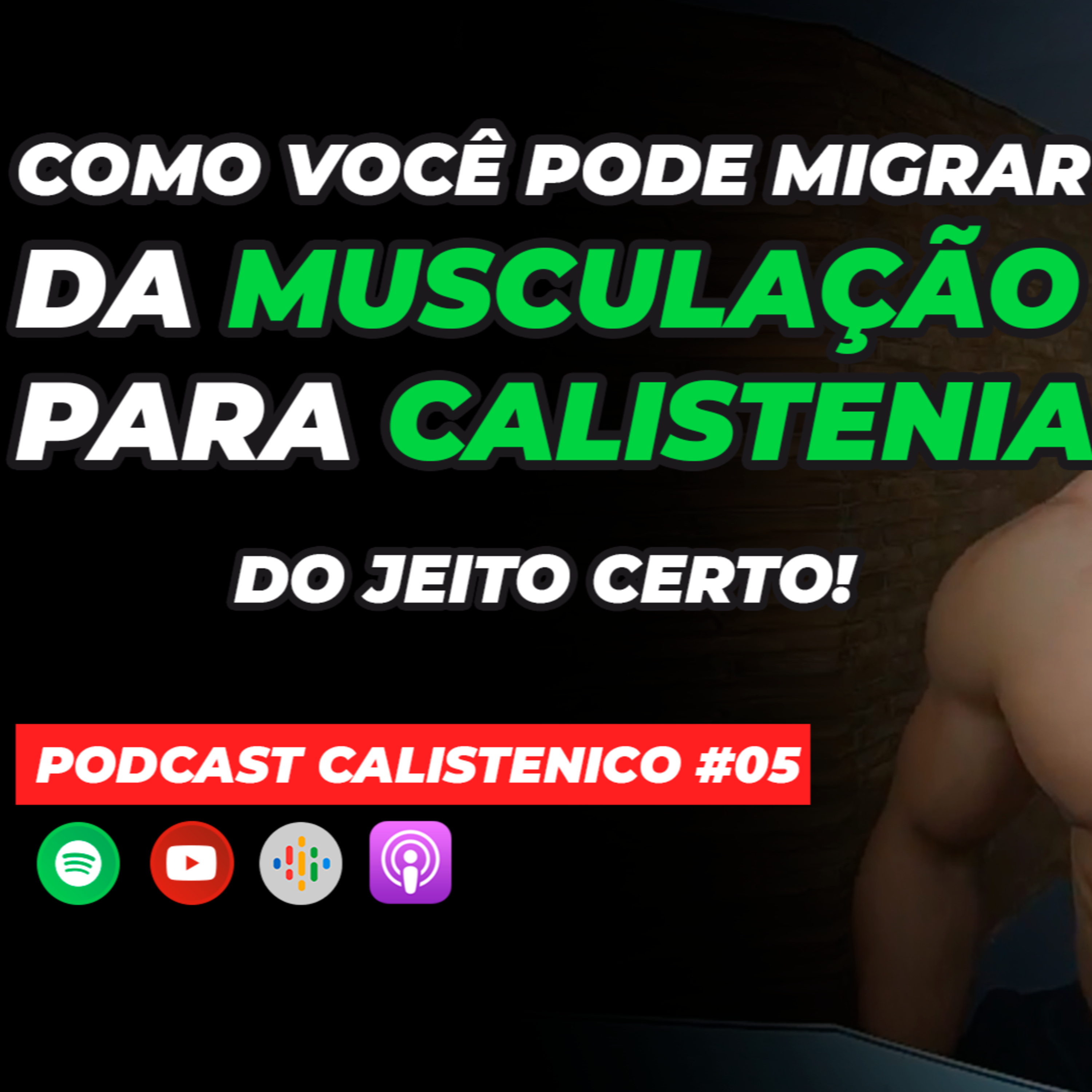 Podcast Calistenico | Romulo Viel