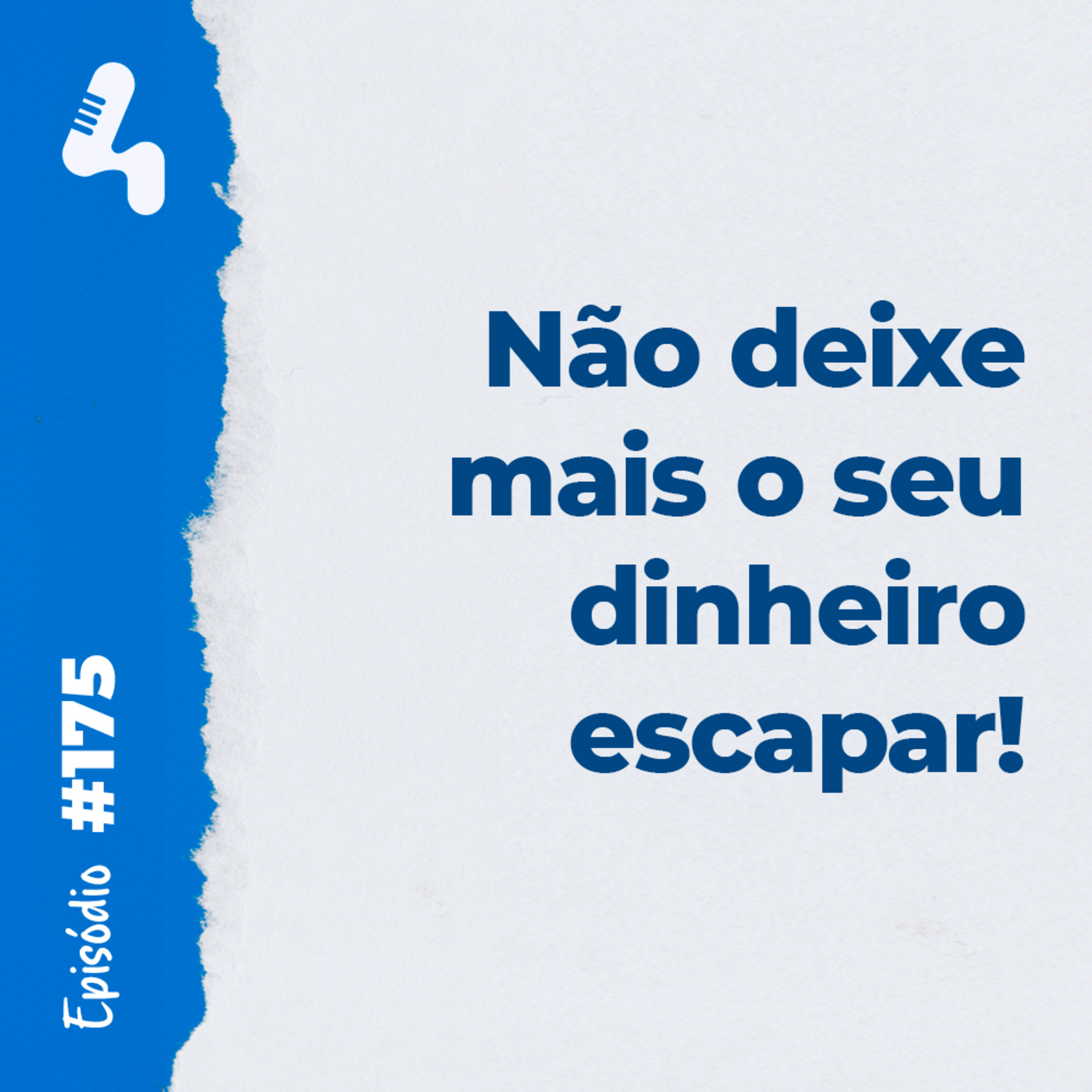 Ep. 175 - Duas dicas para encontrar a mina de ouro dentro da sua empresa!