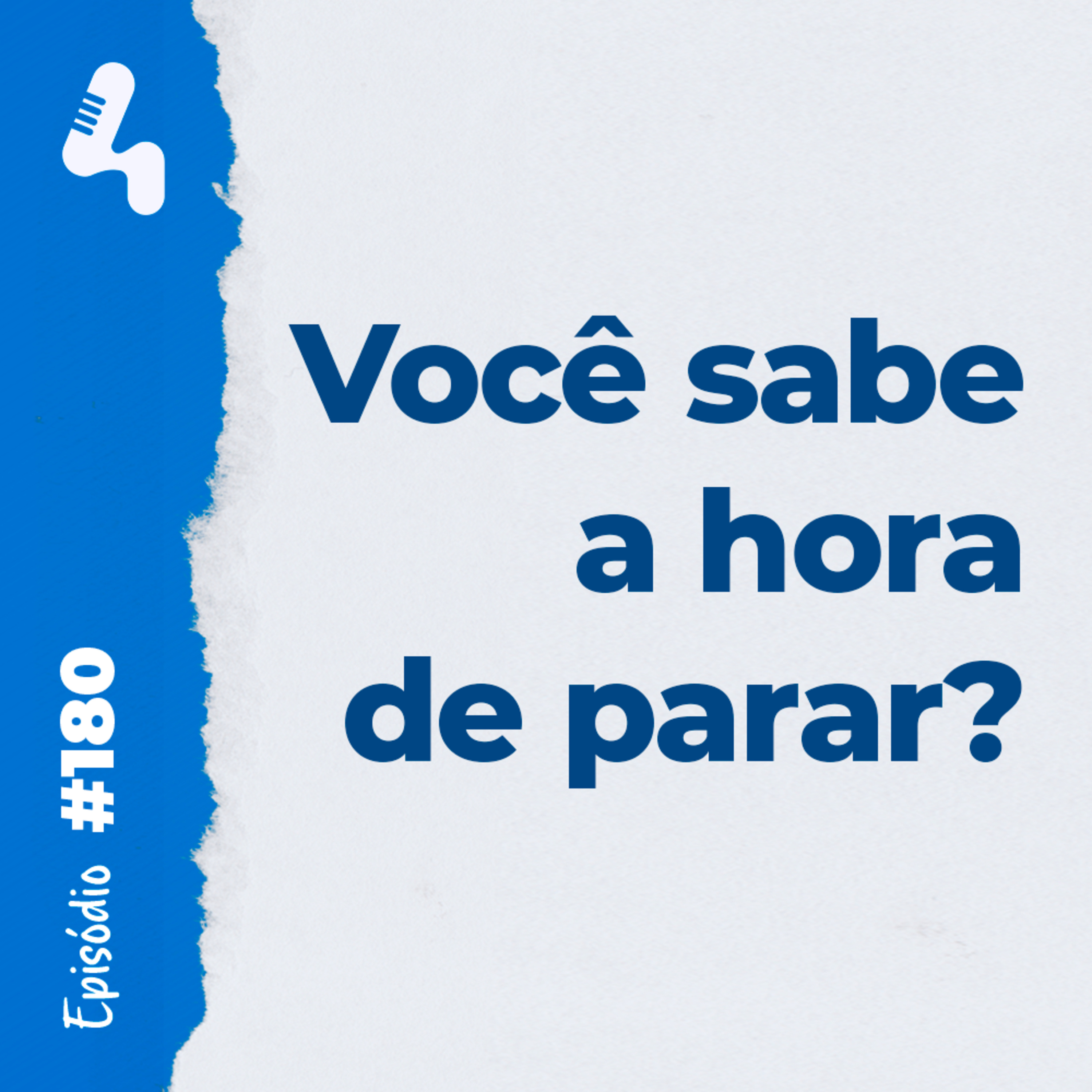 Ep.180 - O erro que faz você perder mesmo quando acha que está ganhando!