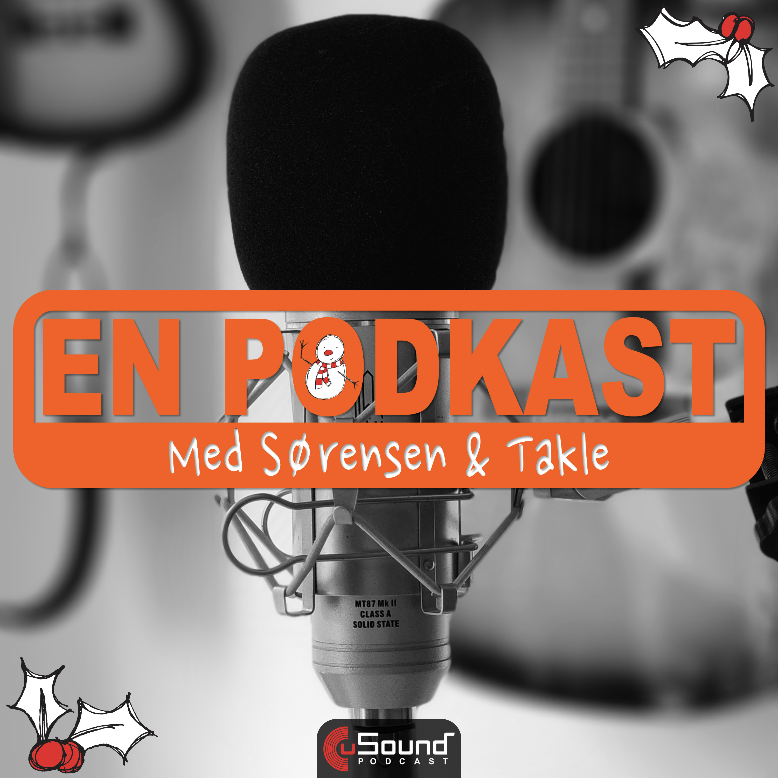 En podkast med Sørensen og Takle