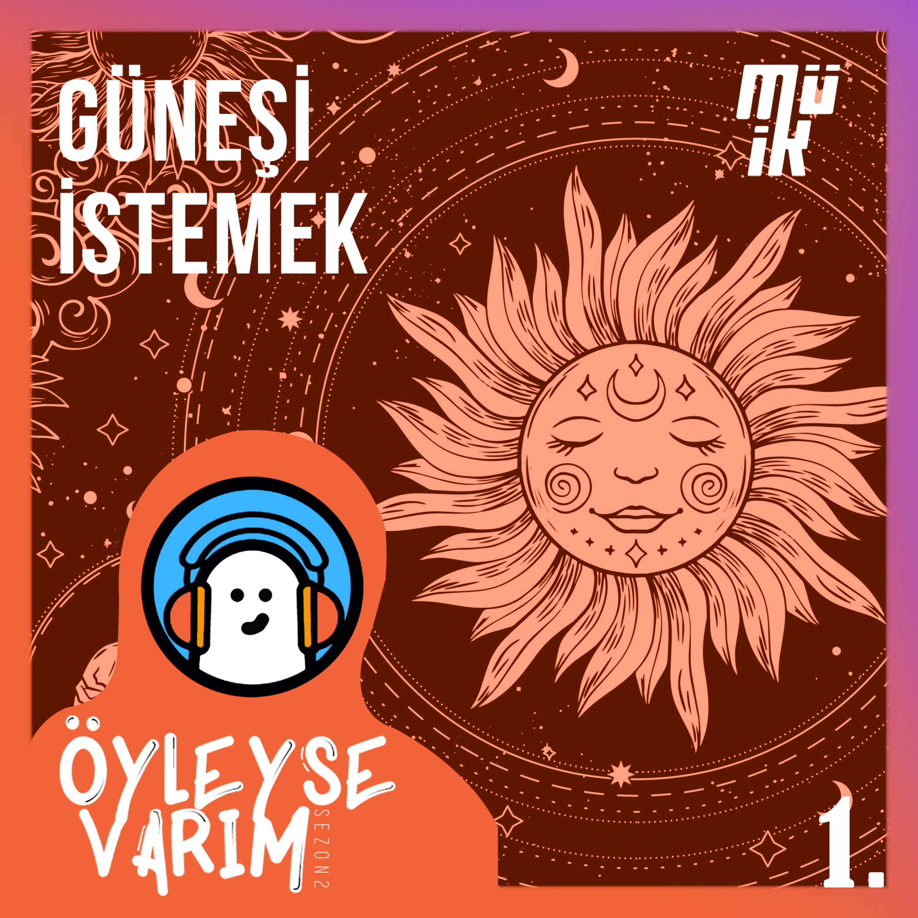 Öyleyse Varım