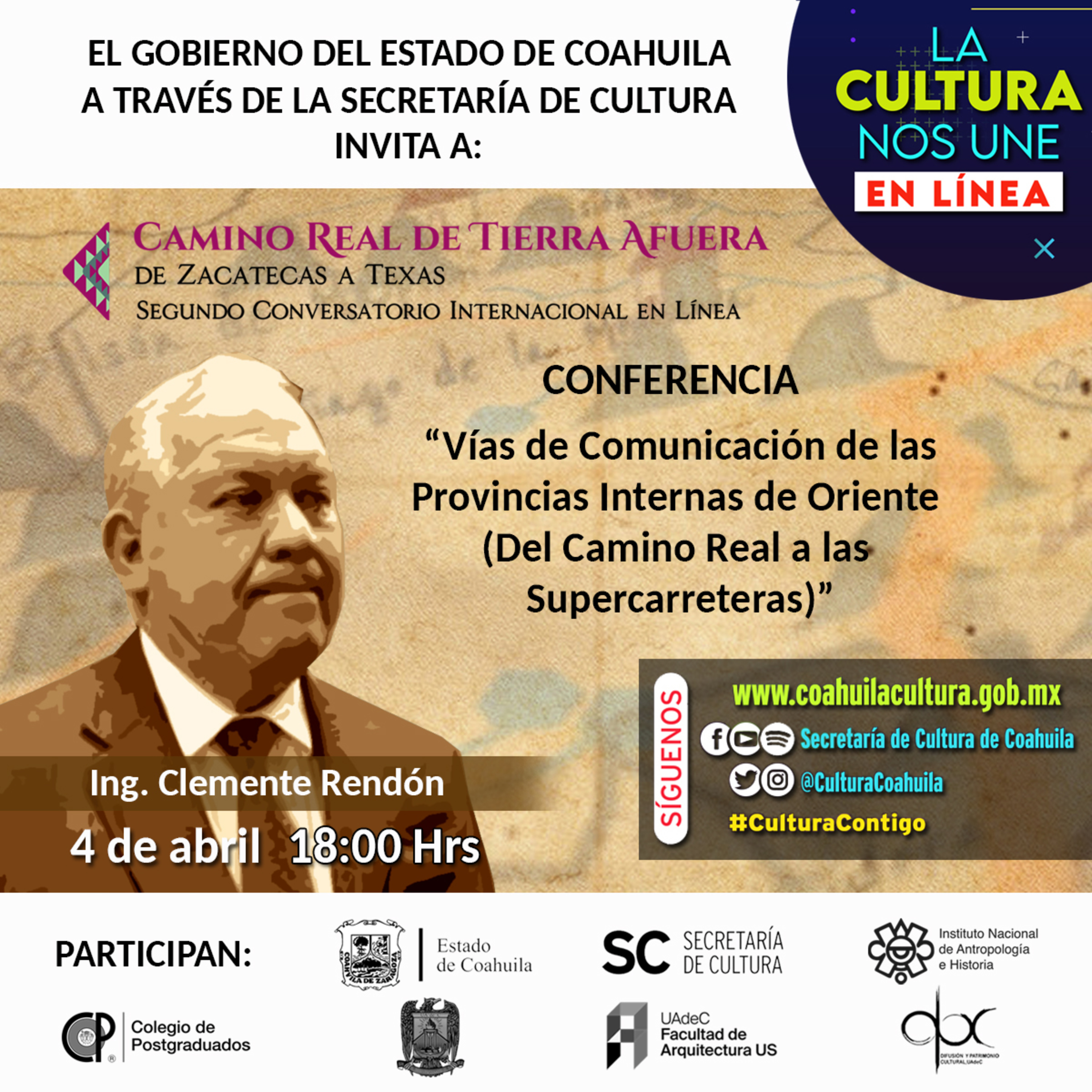 Conferencia: “Vías de Comunicación de las Provincias Internas de Oriente (Del Camino Real a las Supercarreteras)” Presenta: Ing. Clemente Rendón de la Garza. Cronista de Matamoros, Tamaulipas episode artwork