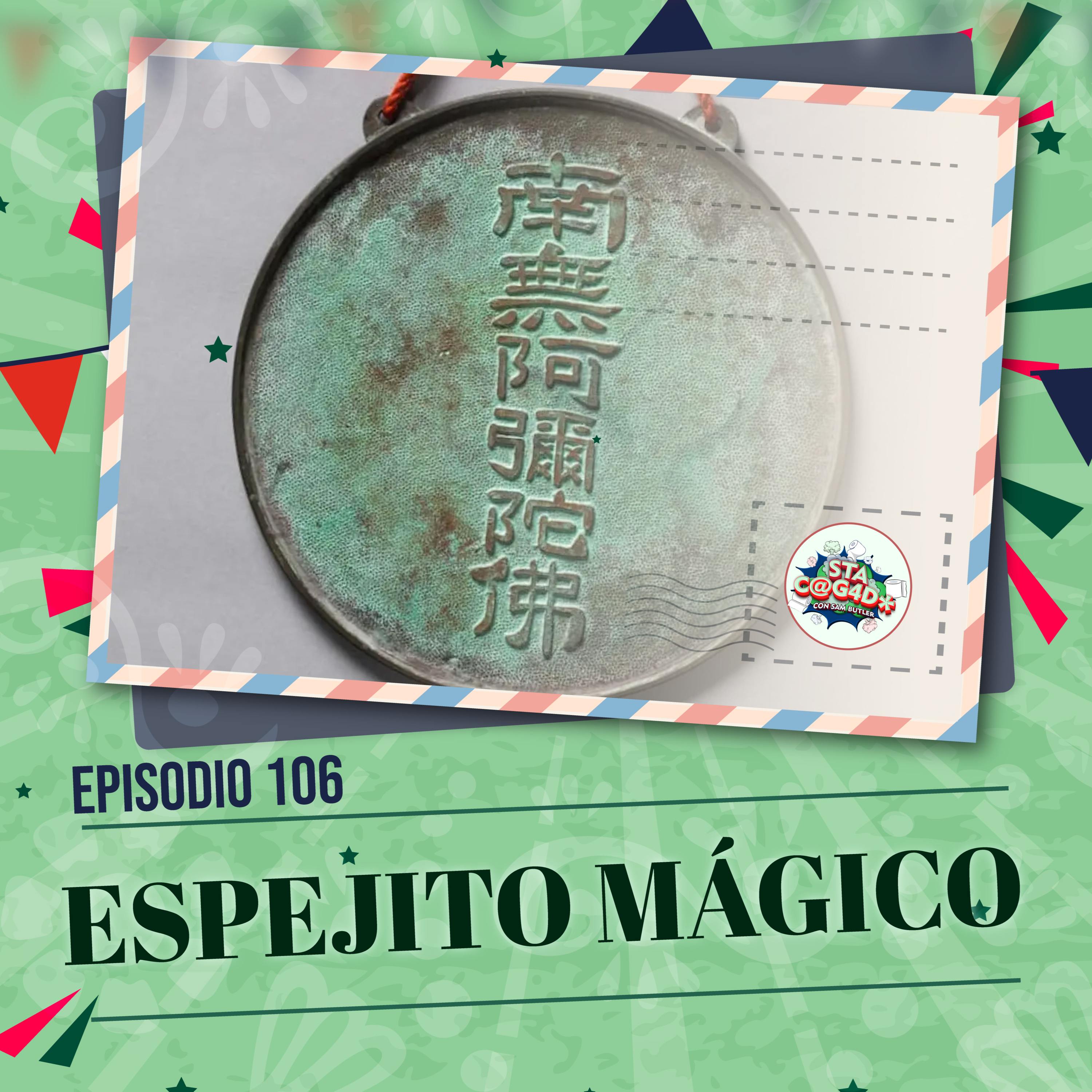 E106: El Espejito Mágico 
