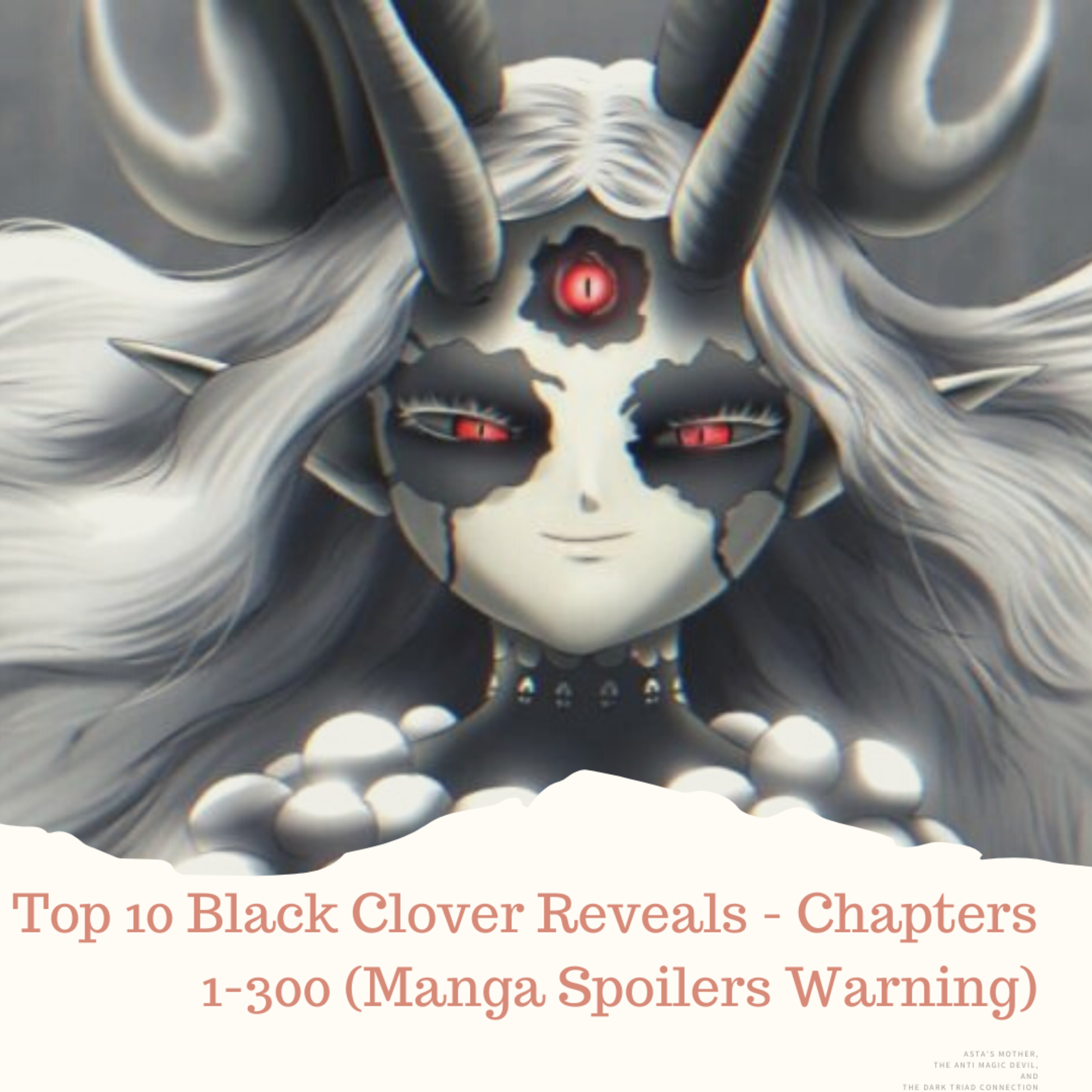 Top 10 Black Clover Reveals - Chapters 1-300 (Manga Spoilers Warning) episode artwork