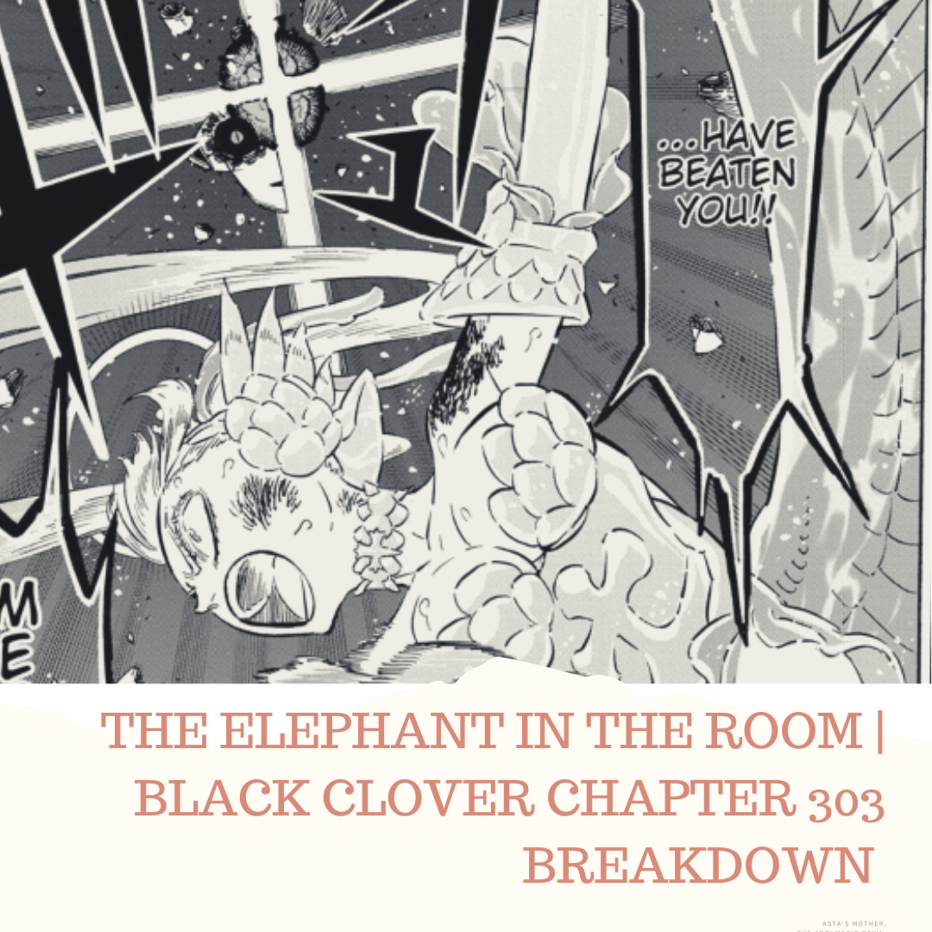 THE ELEPHANT IN THE ROOM | BLACK CLOVER CHAPTER 303 BREAKDOWN  episode artwork