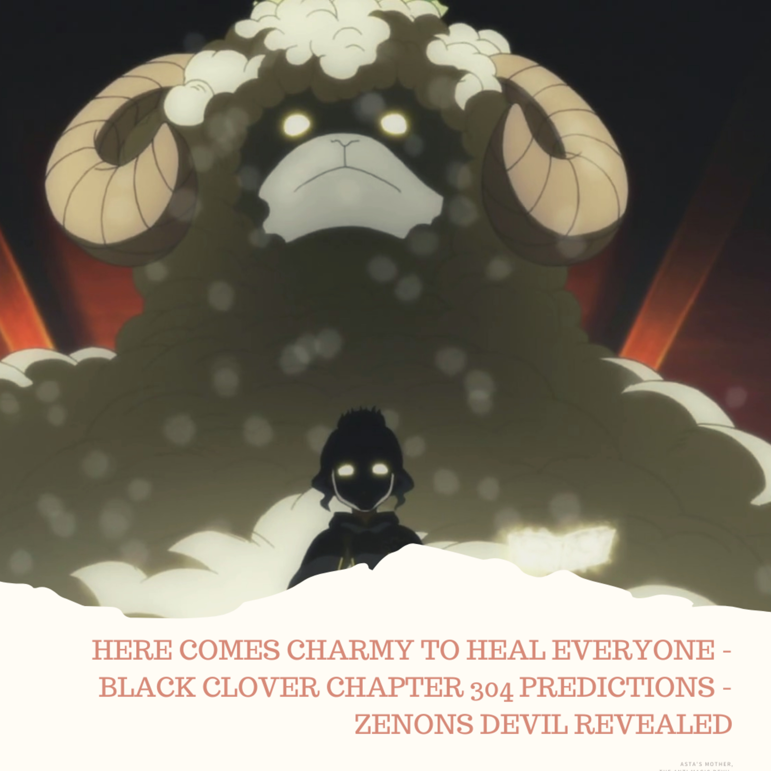 HERE COMES CHARMY TO HEAL EVERYONE - BLACK CLOVER CHAPTER 304 PREDICTIONS - ZENONS DEVIL REVEALED episode artwork