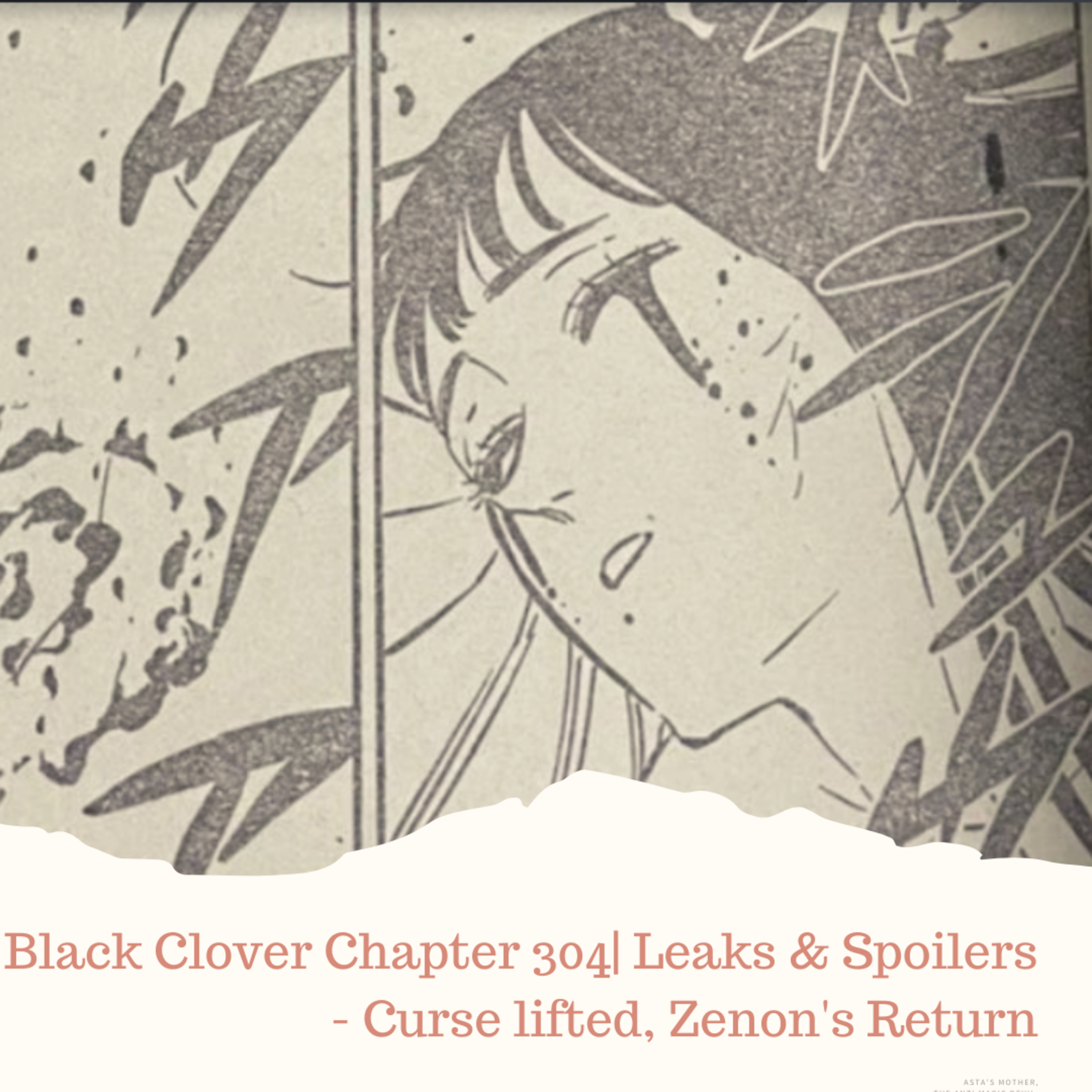 Black Clover Chapter 304| Leaks & Spoilers - Curse lifted, Zenon's Return episode artwork