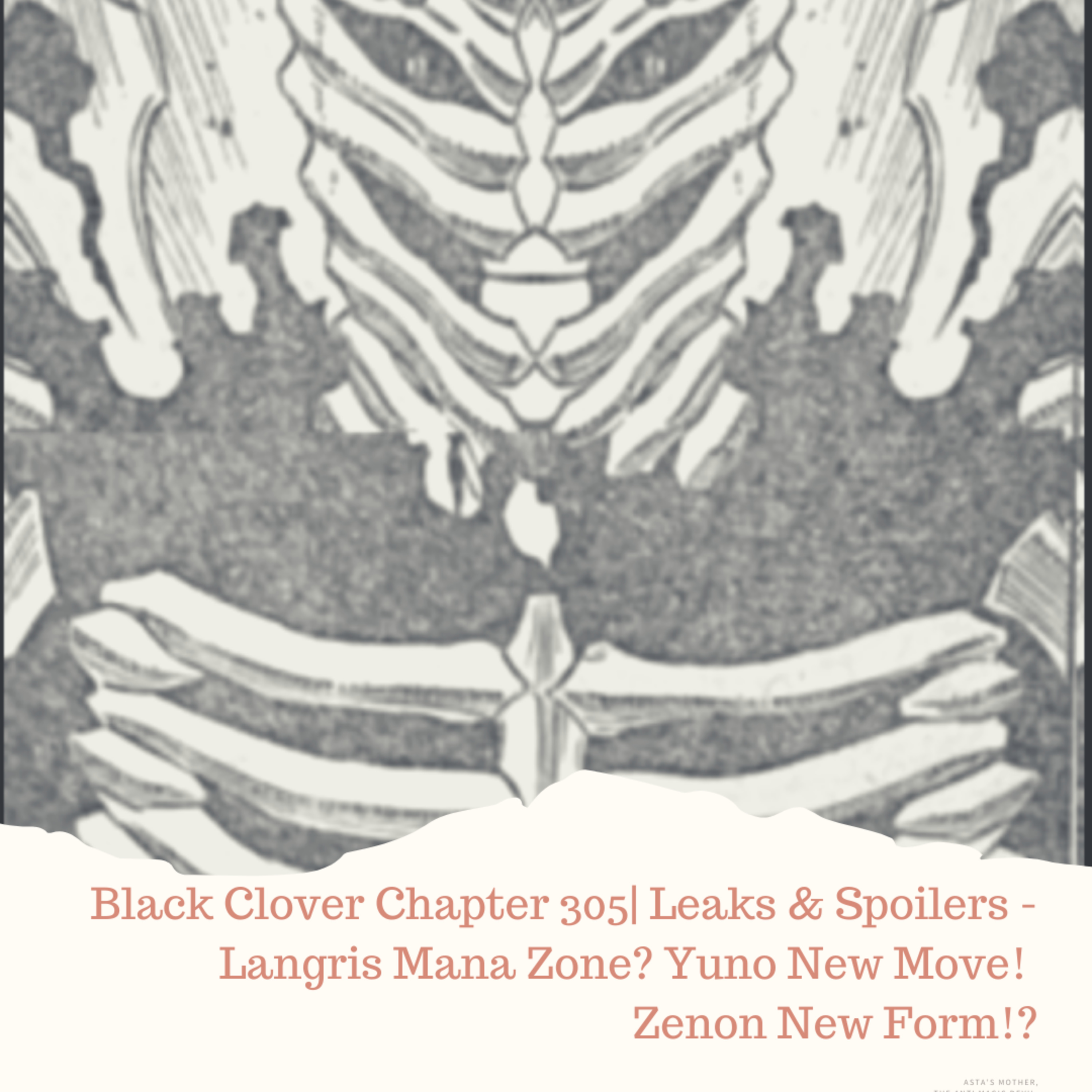 Black Clover Chapter 305| Leaks & Spoilers - Langris Mana Zone? Yuno's New Move! Zenon's New Form!? episode artwork