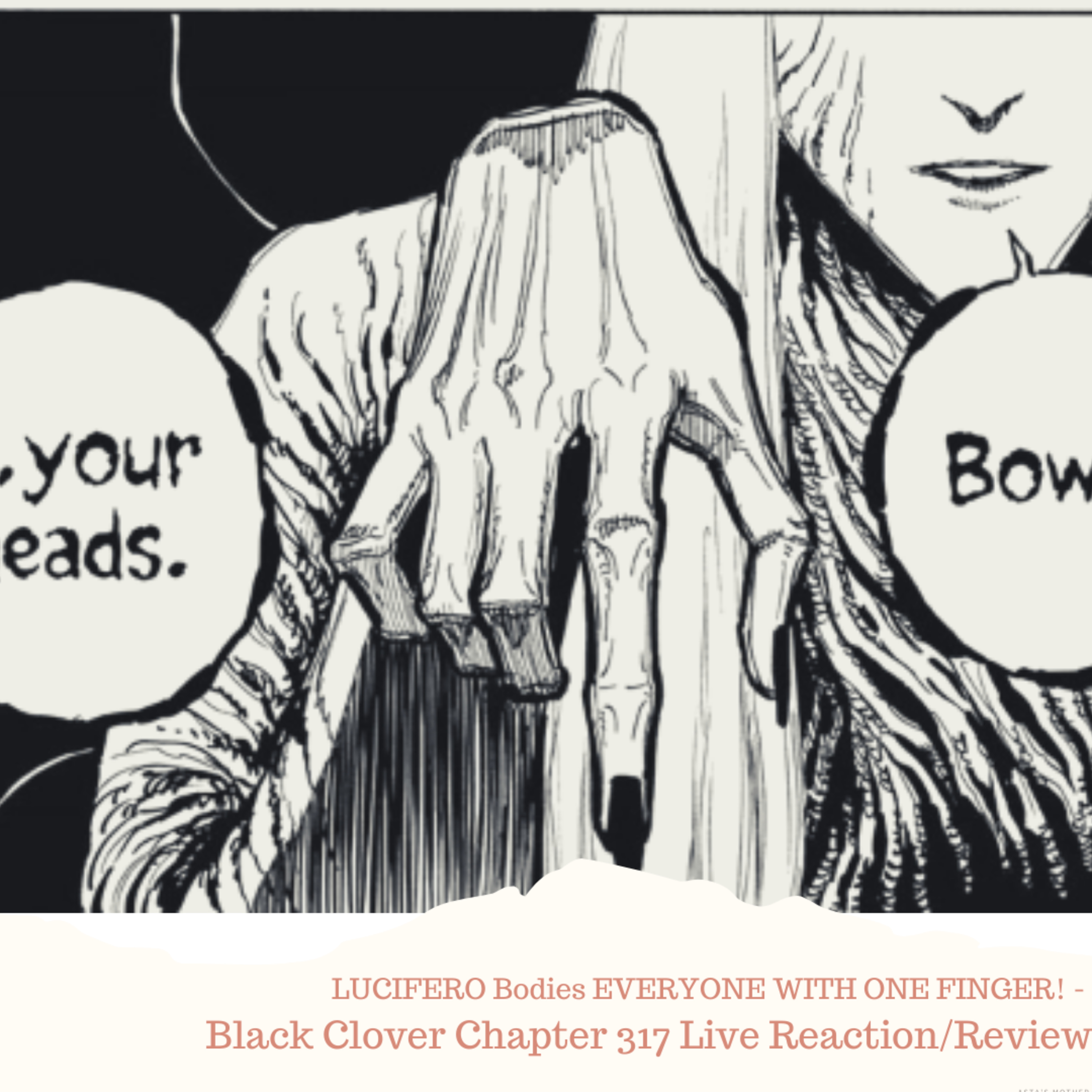 LUCIFERO Bodies EVERYONE WITH ONE FINGER! - Black Clover Chapter 317 Live Reaction/Review episode artwork