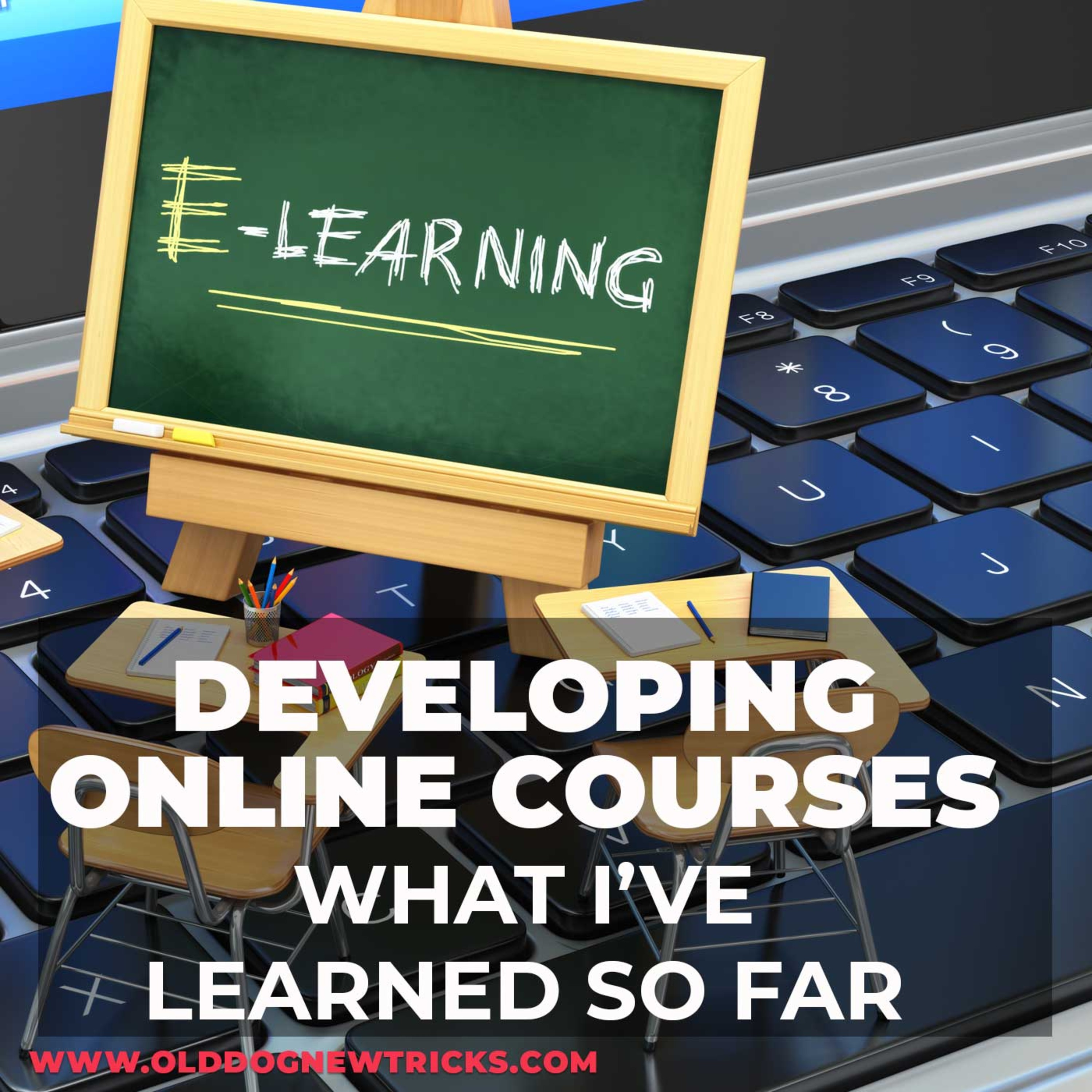 DEVELOPING ONLINE COURSES - GETTING STARTED episode artwork