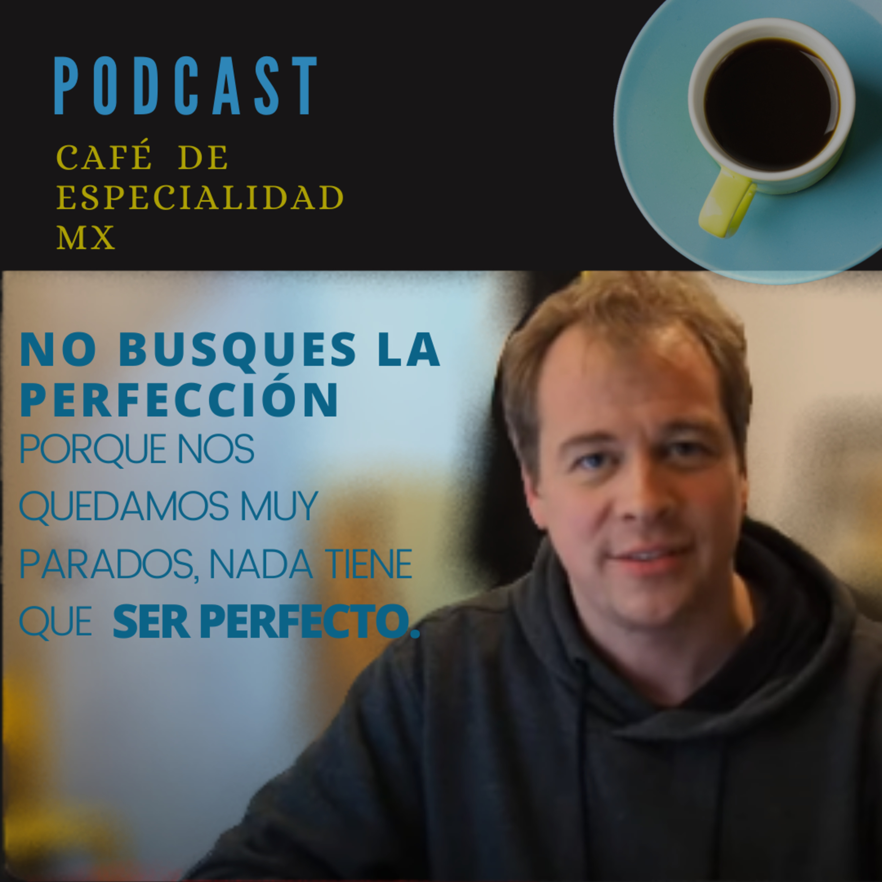 Café de Especialidad Mx