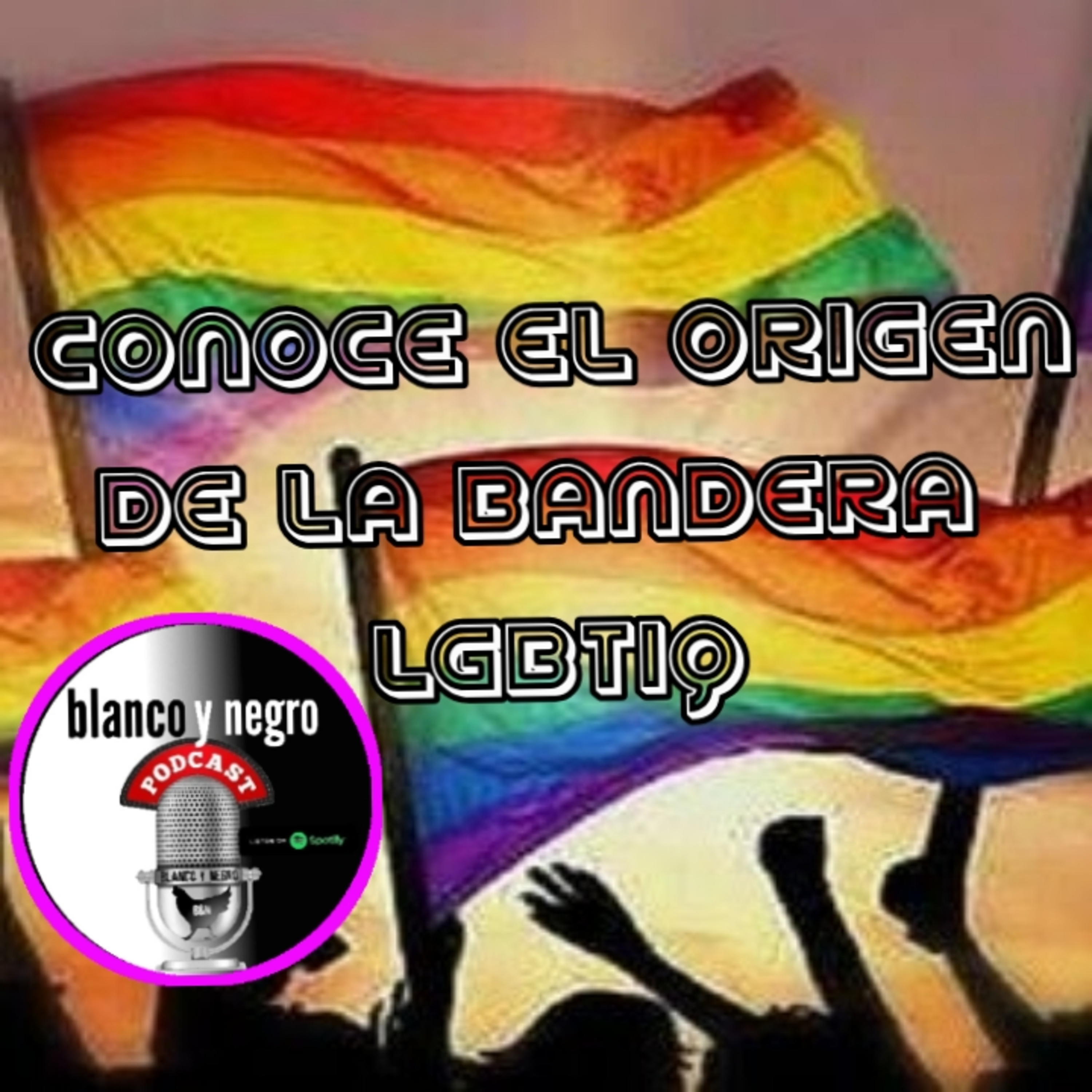 CONOCE EL ORIGEN DE LA BANDERA LGBTIQ, EN LA MÚSICA PATRICK MILLER episode artwork
