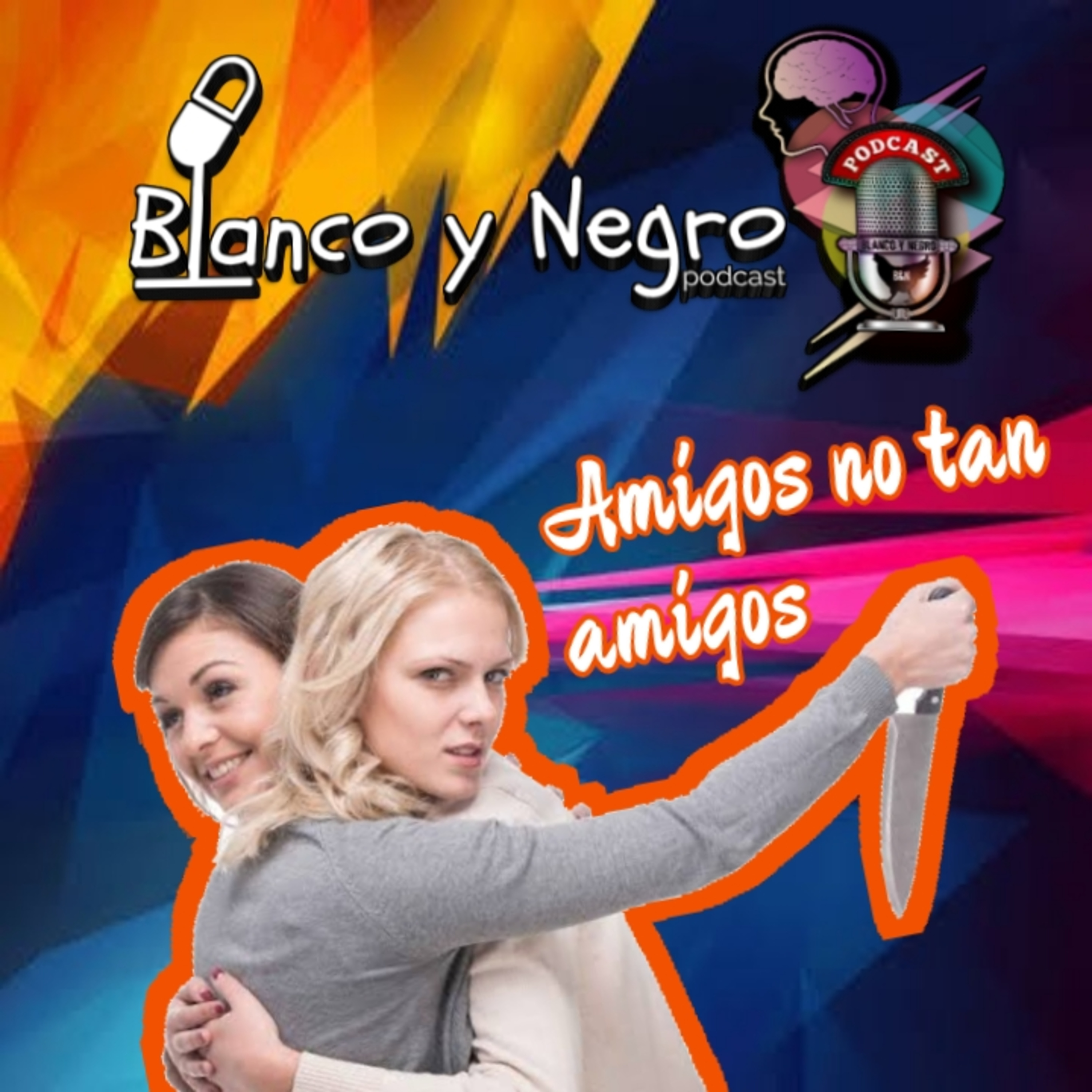 Blanco y Negro Podcast