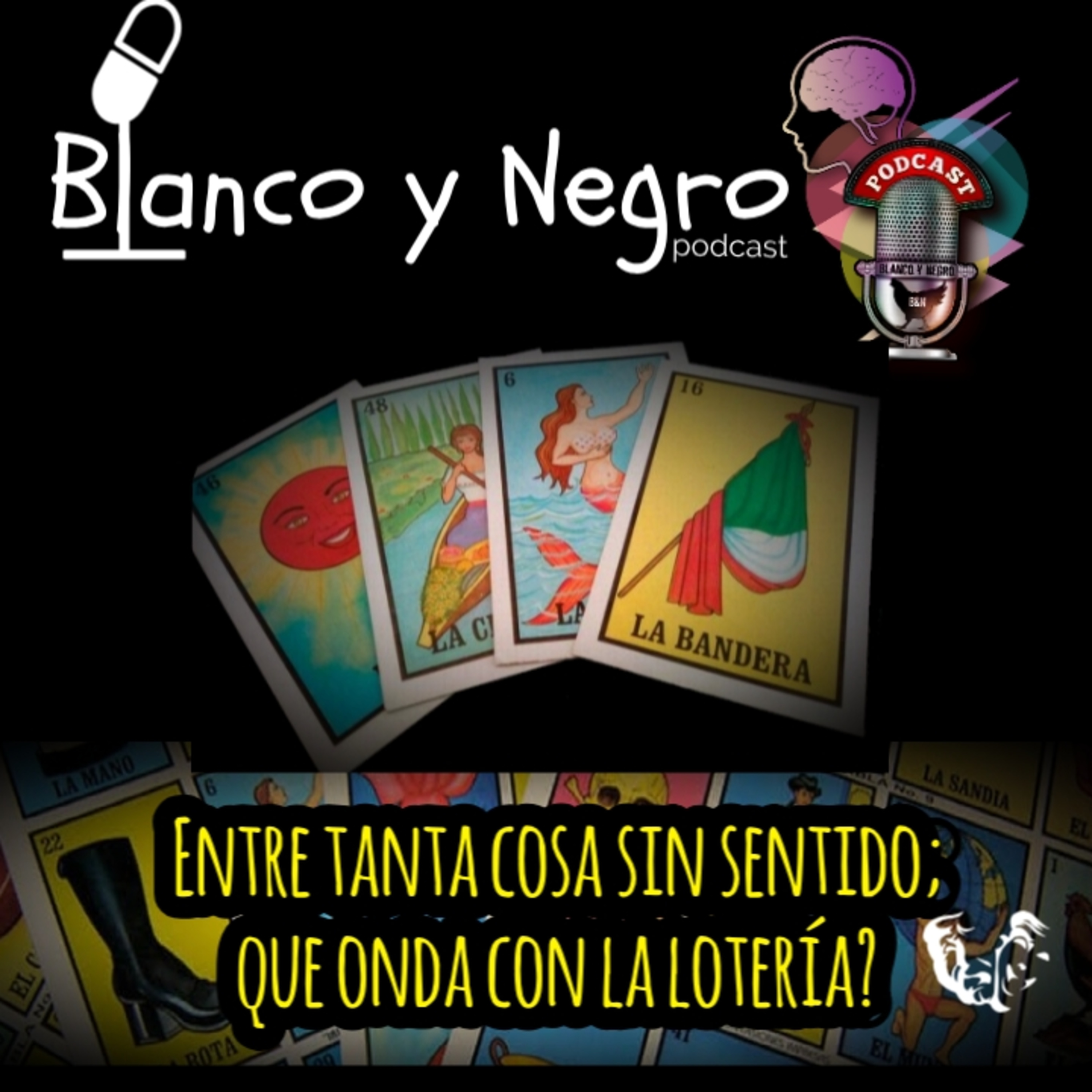 LA LOTERÍA Y SUS CARTAS SIN SENTIDO episode artwork