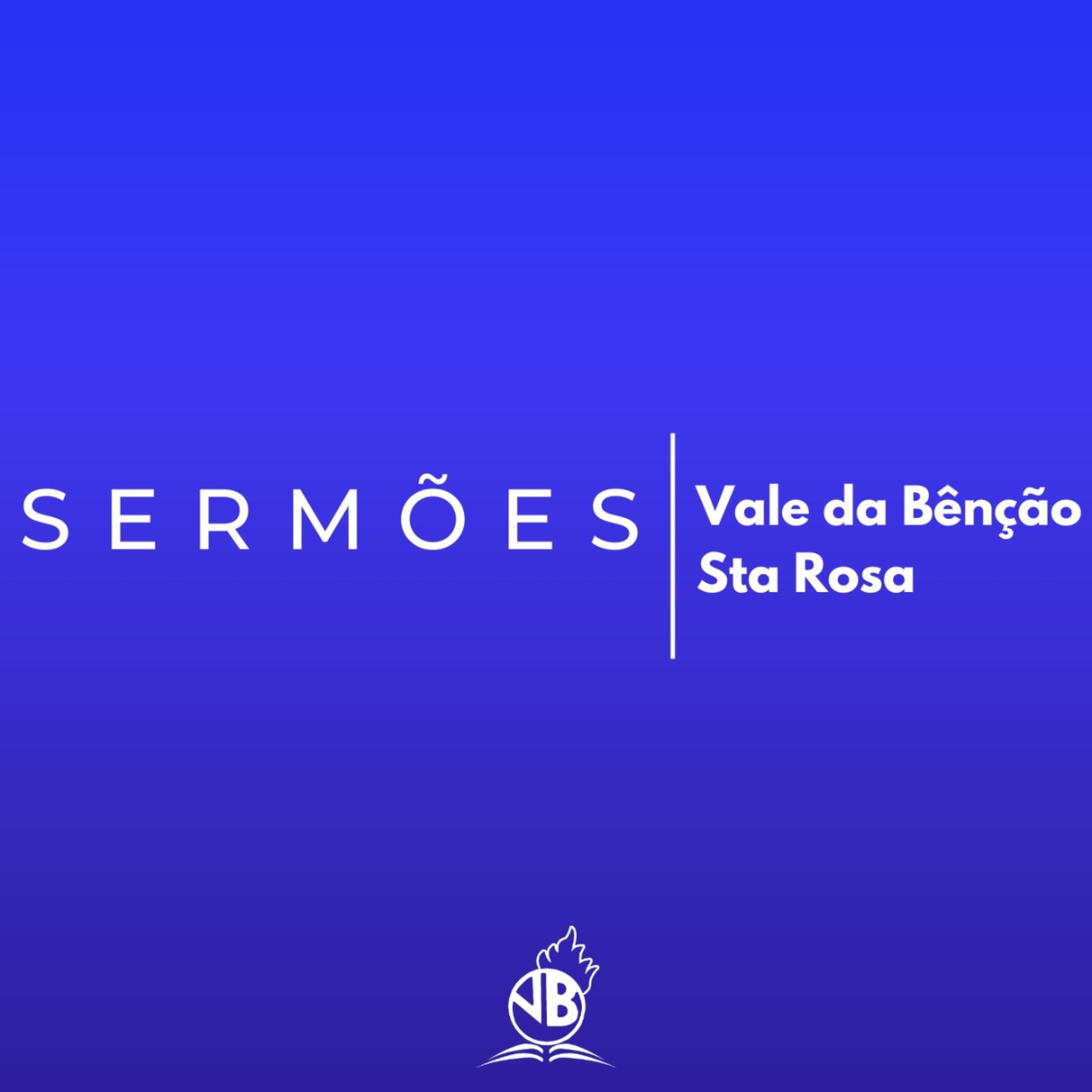 Vale da Bênção Sta Rosa