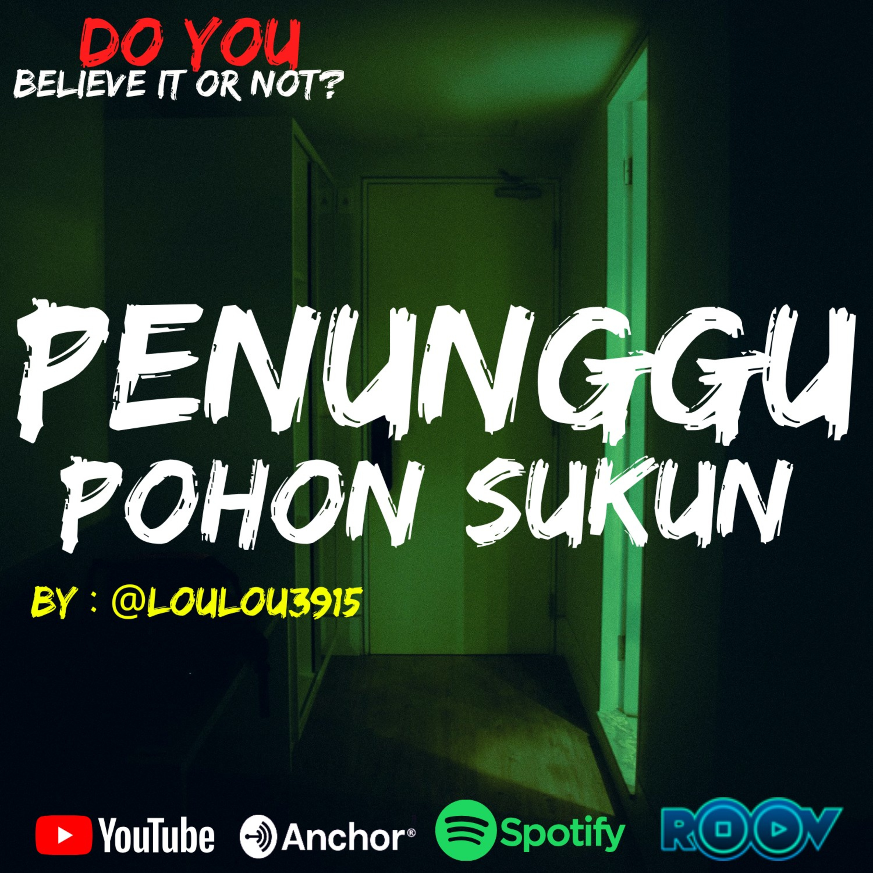 Ep.#42 PENUNGGU POHON SUKUN