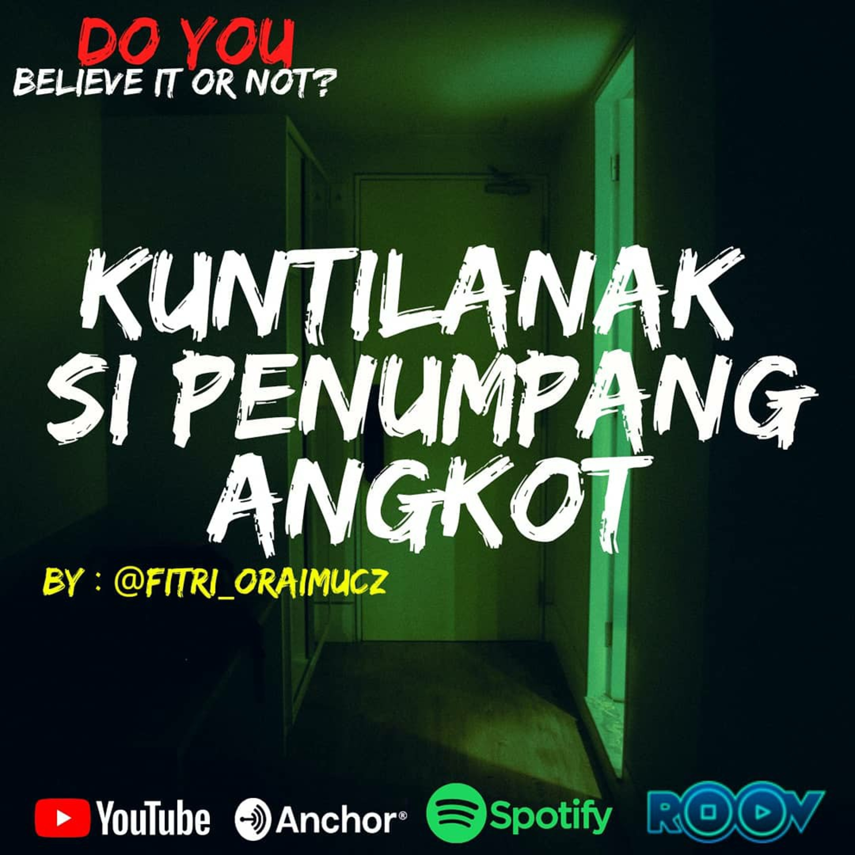 Ep.#45 KUNTILANAK SI PENUMPANG ANGKOT