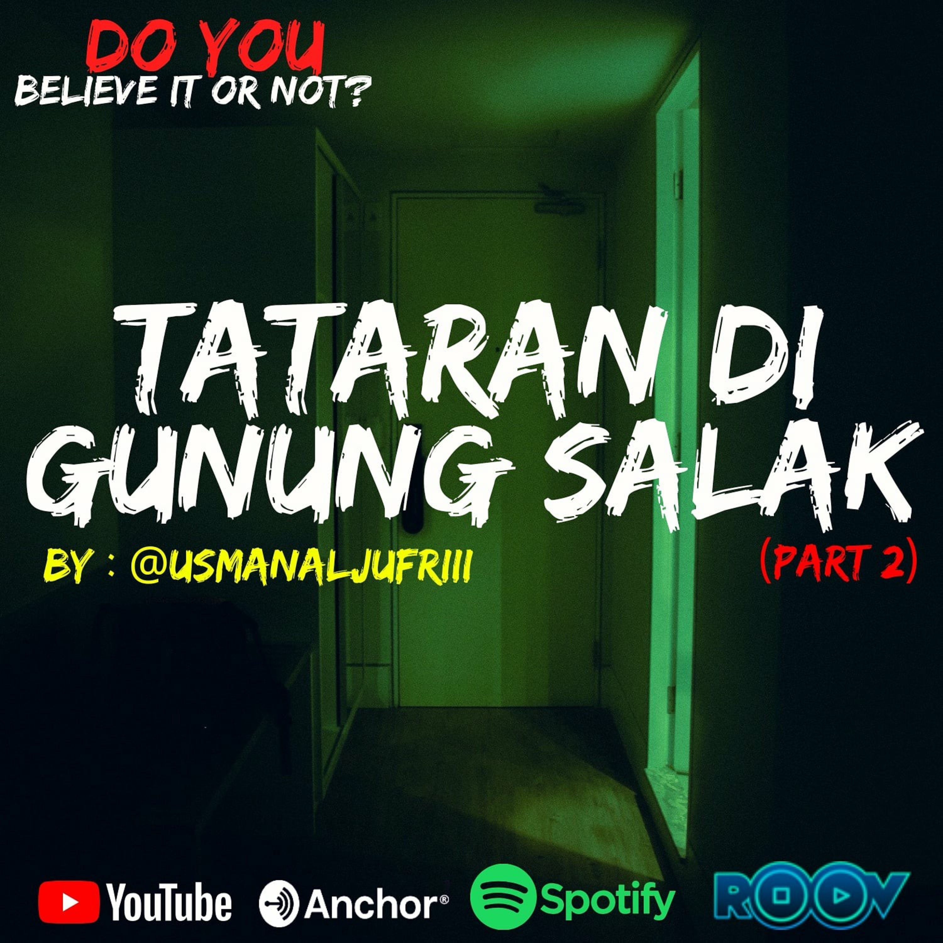 𝐄𝐩.#51 TATARAN DI GUNUNG SALAK