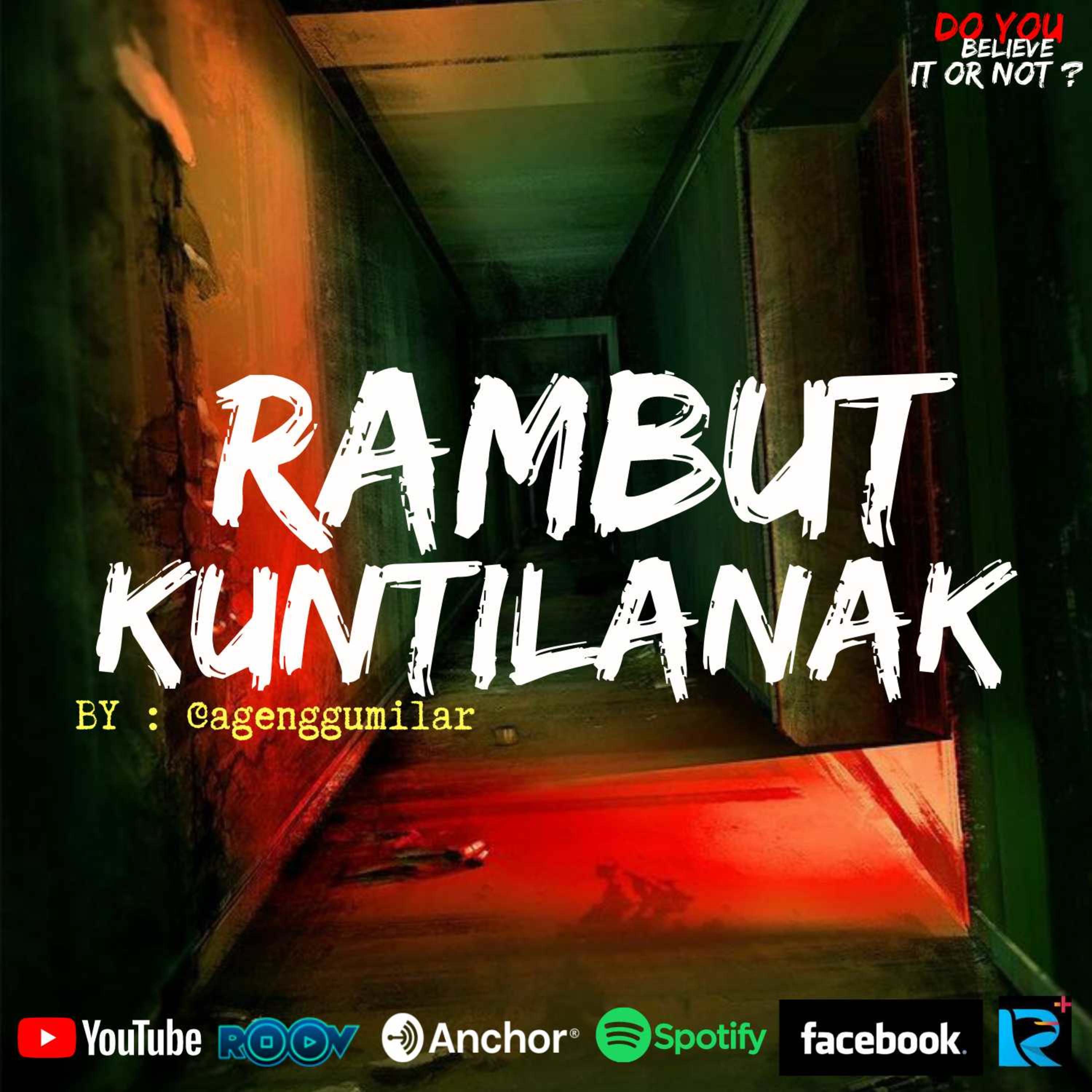 Ep.,#64 RAMBUT KUNTILANAK