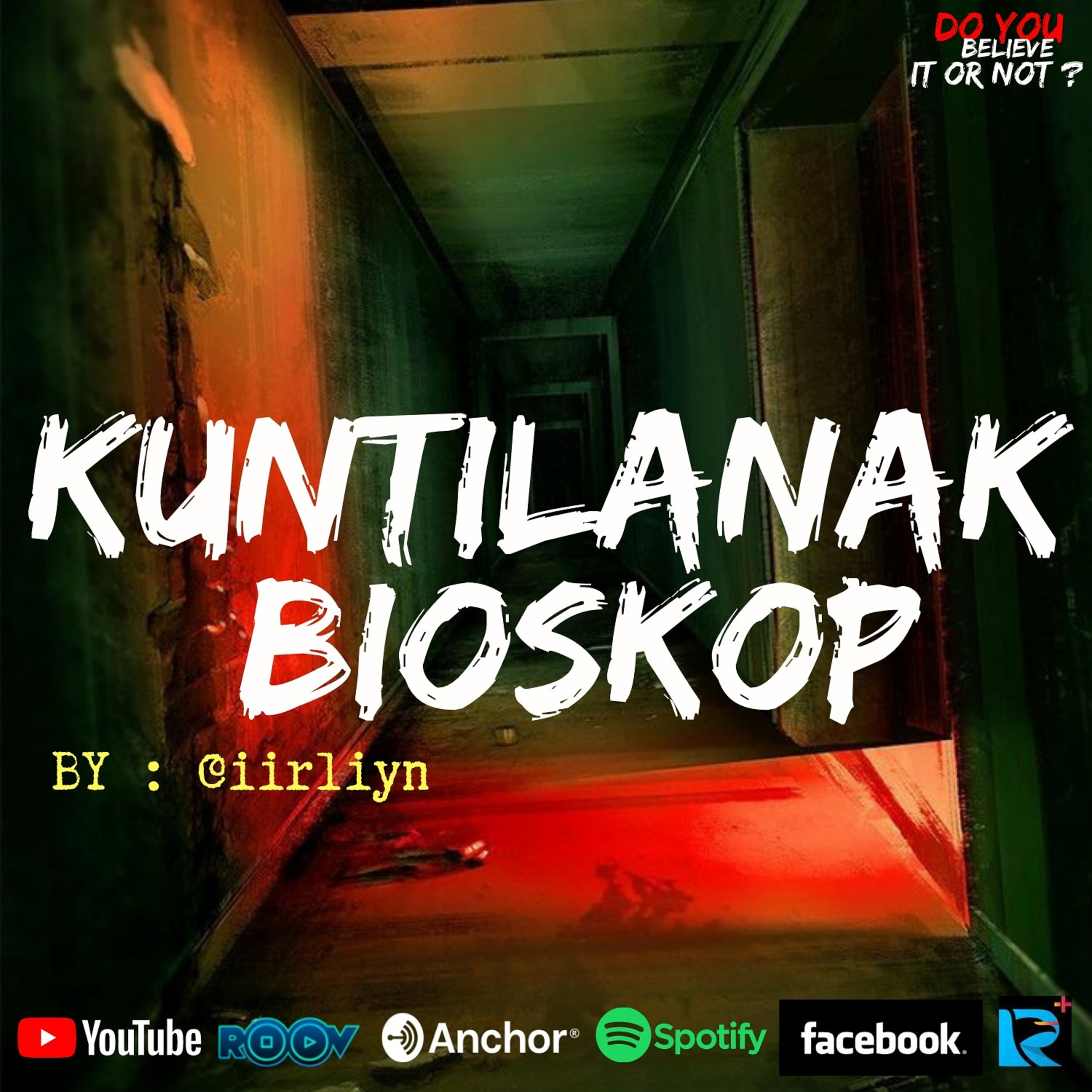 Ep.#69 KUNTILANAK BIOSKOP