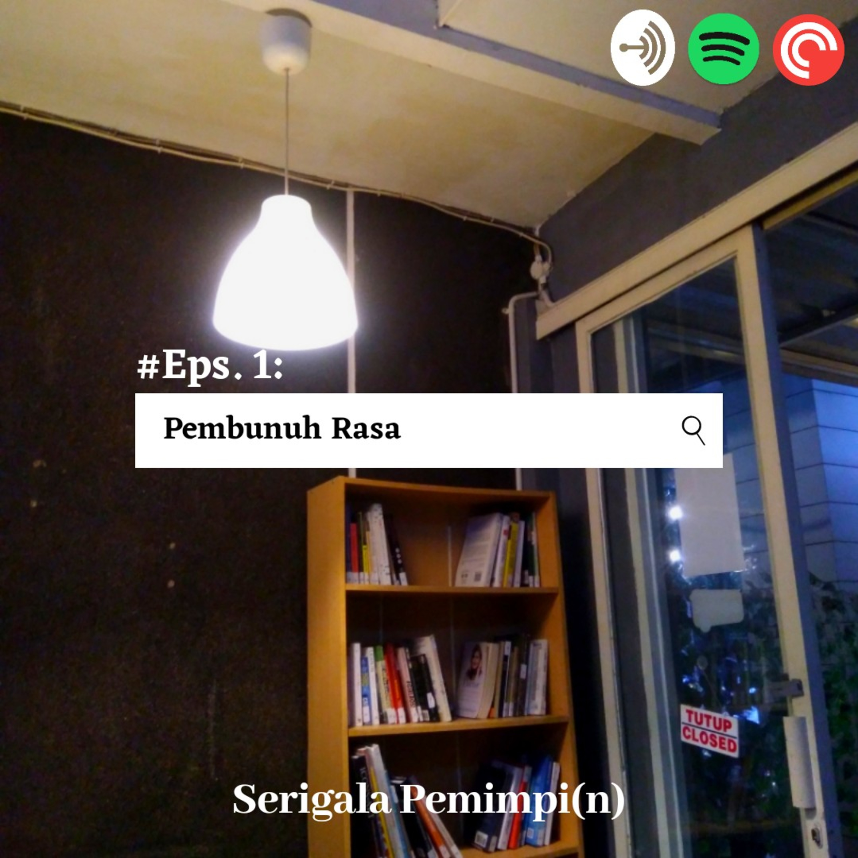 #Eps. 1: Pembunuh Rasa episode artwork