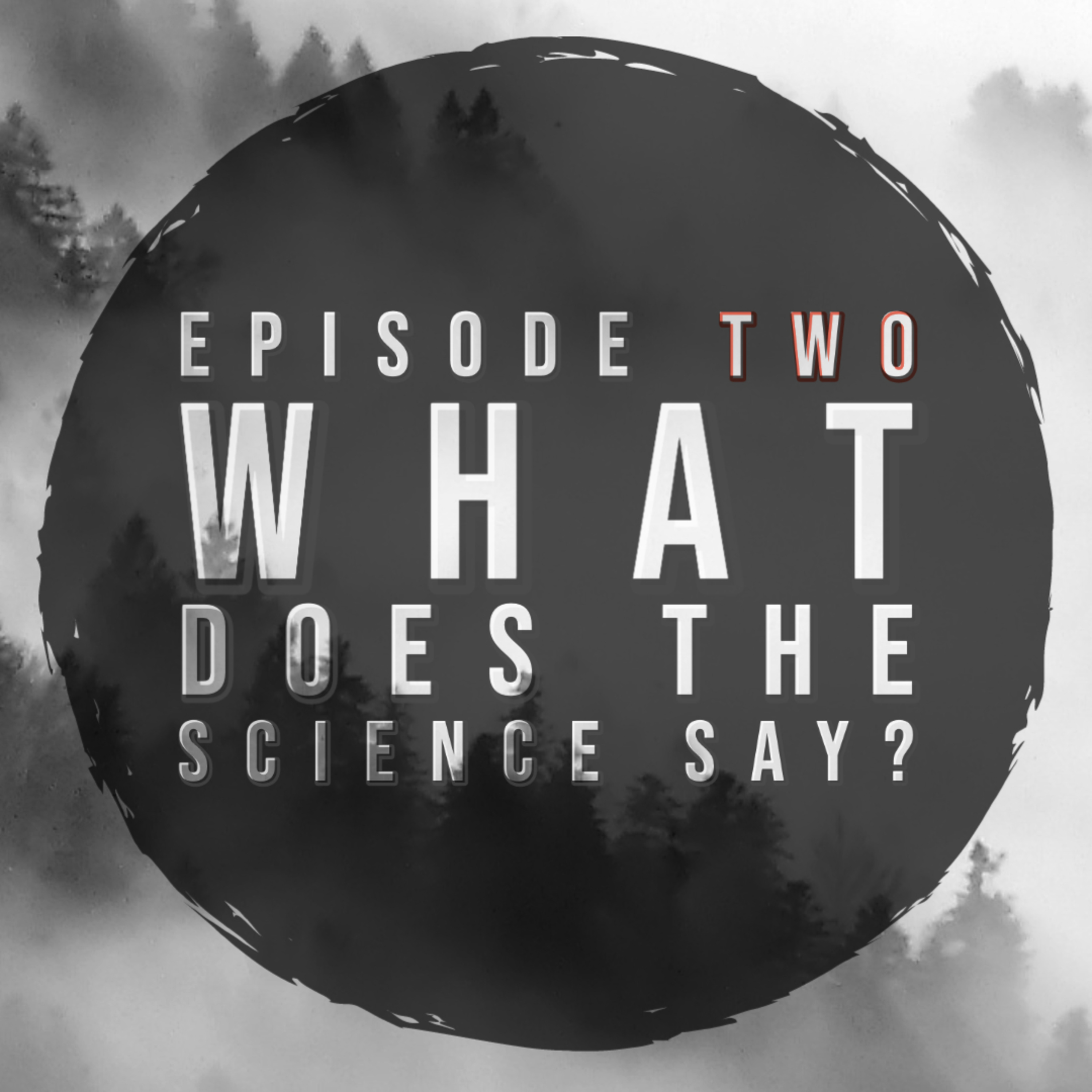 What Does the Science Say