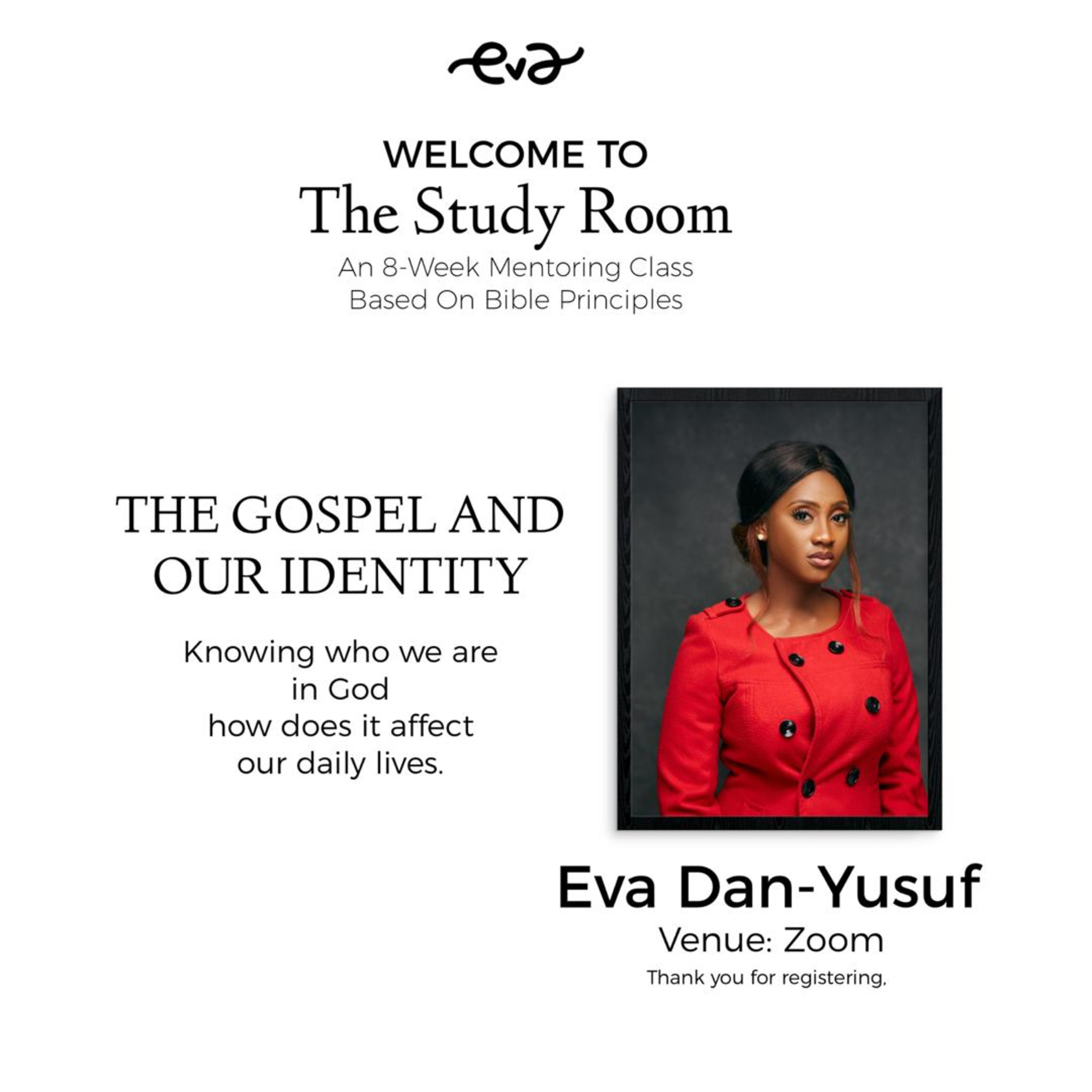 The Gospel and Our Identity with Eva Dan-Yusuf Part 1