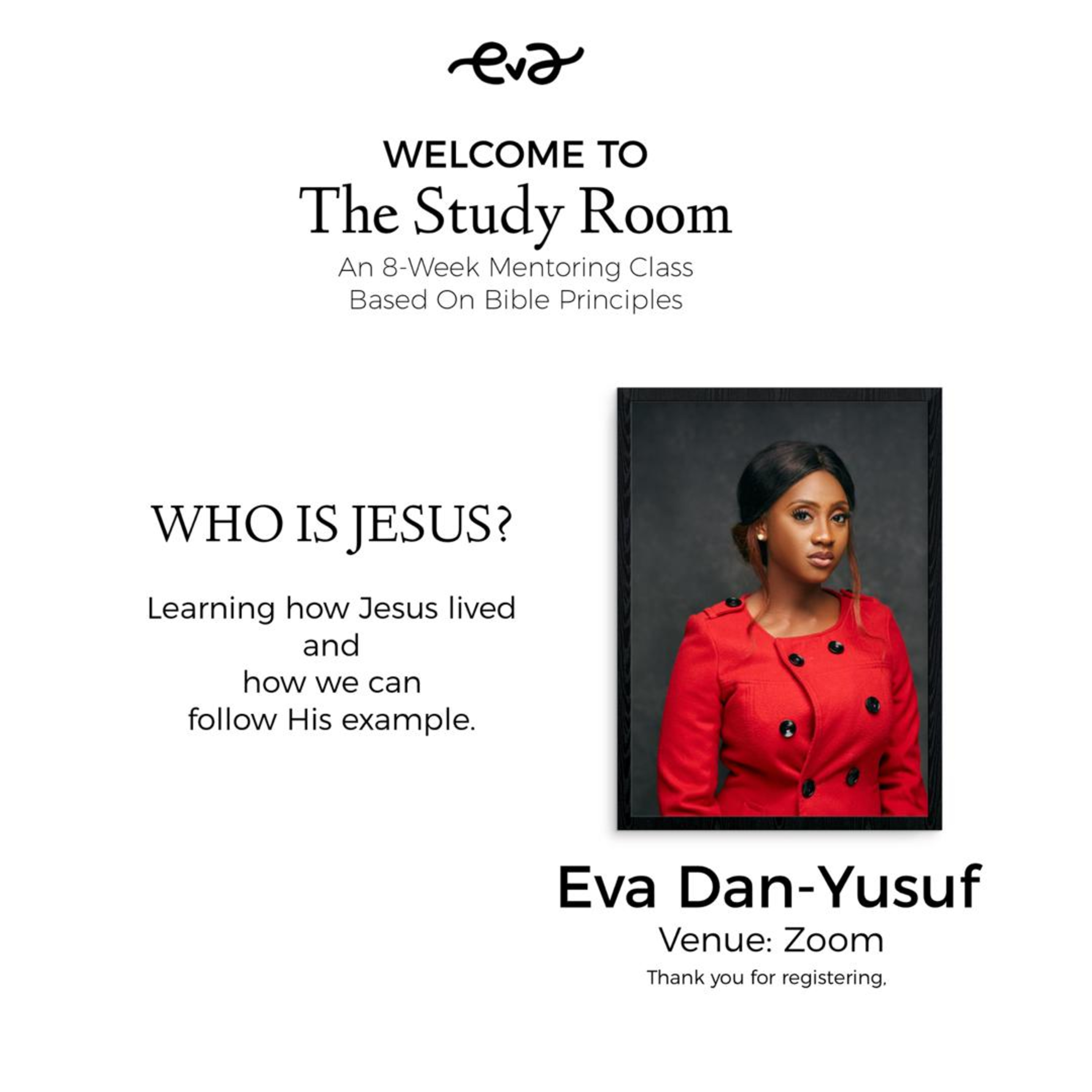 Who Is Jesus By Eva Dan-Yusuf: Part 2