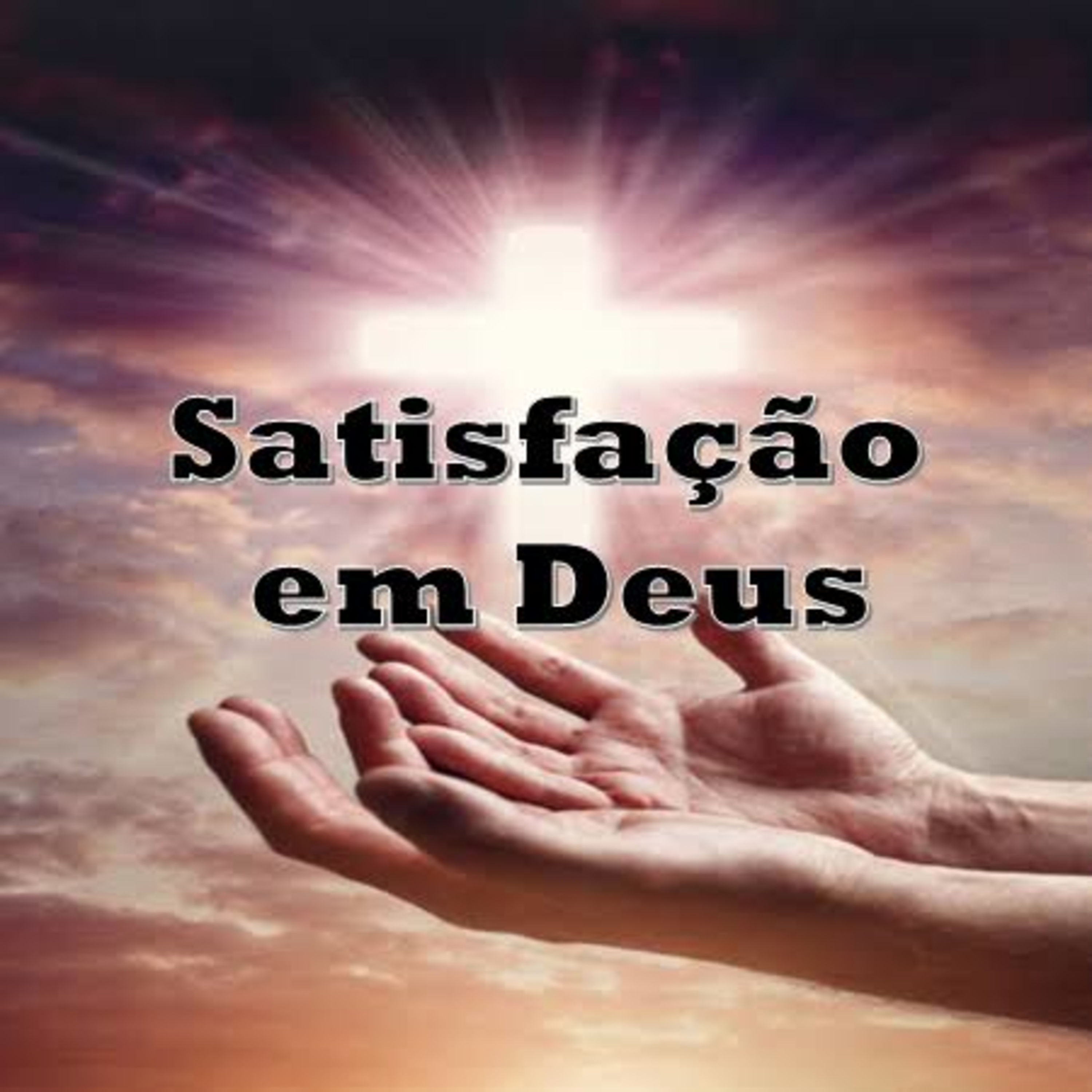 Satisfação em Deus. episode artwork