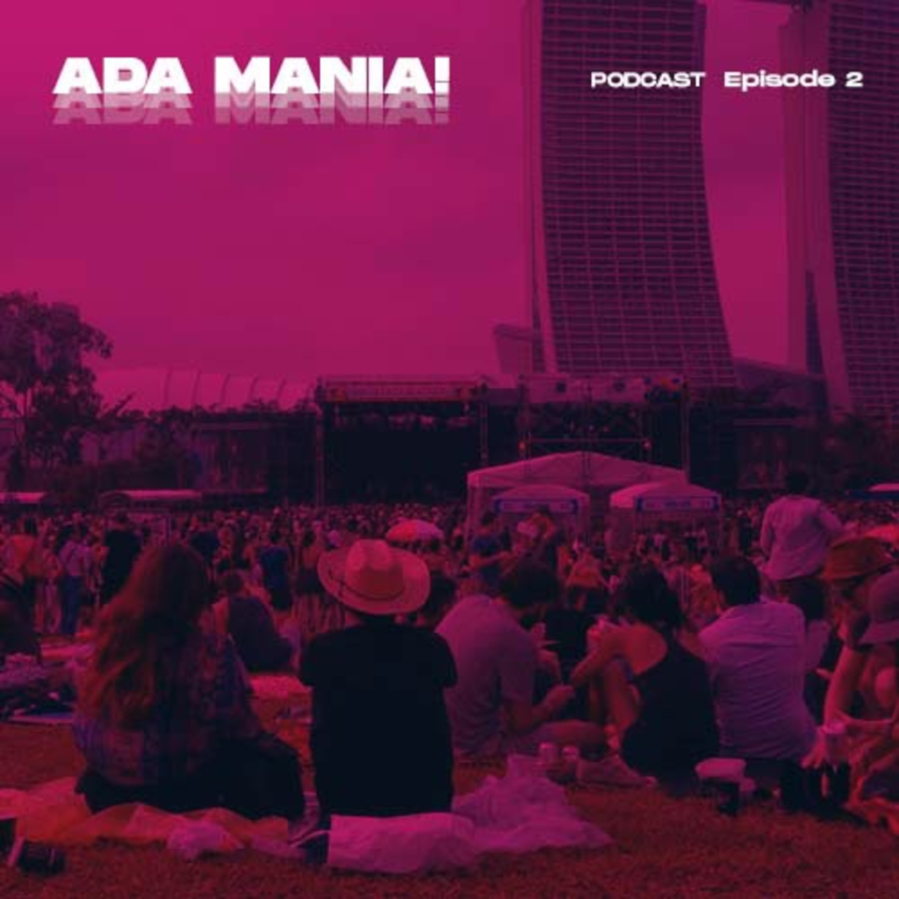 Ada Mania!