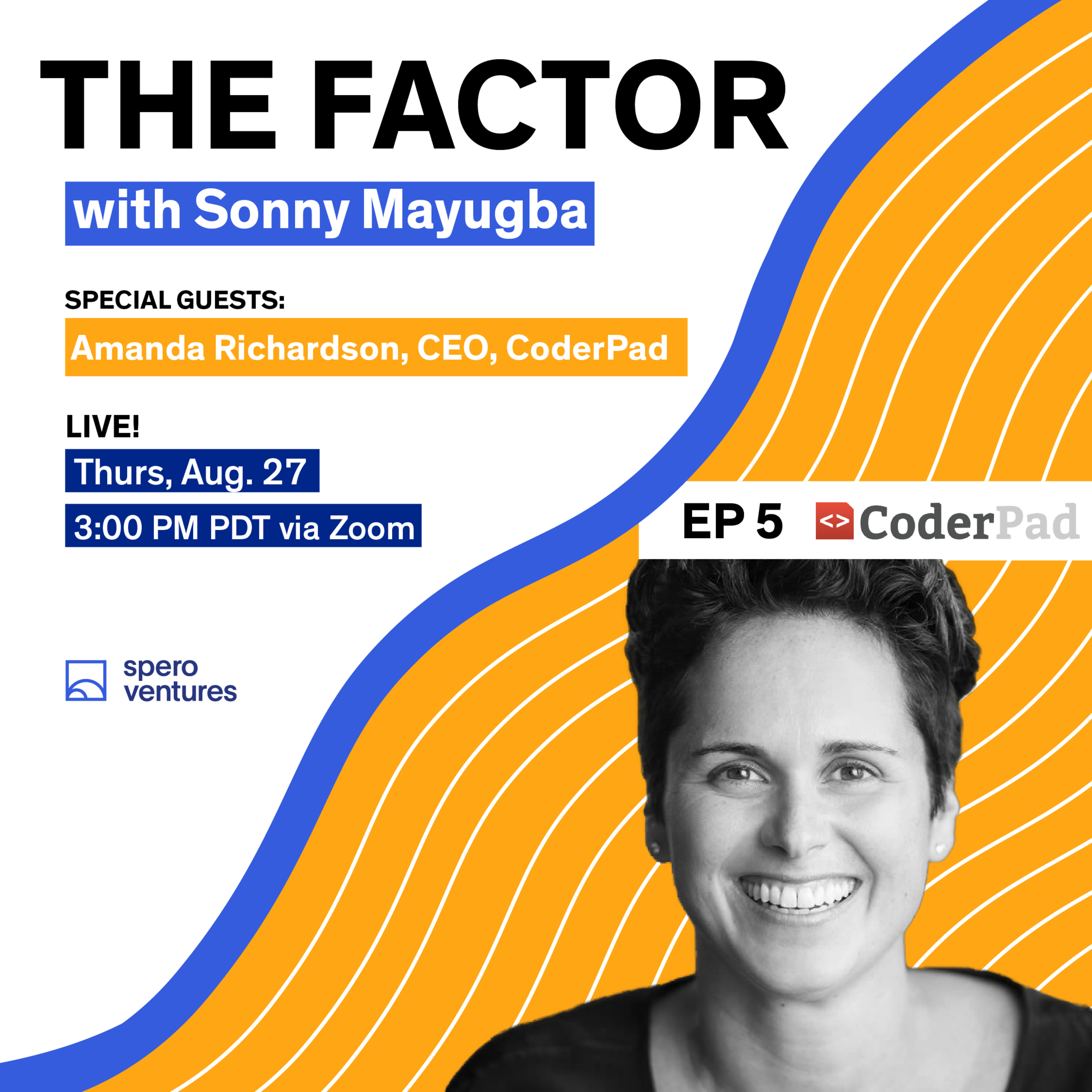 The Factor with Sonny Mayugba, EIR at Spero Ventures