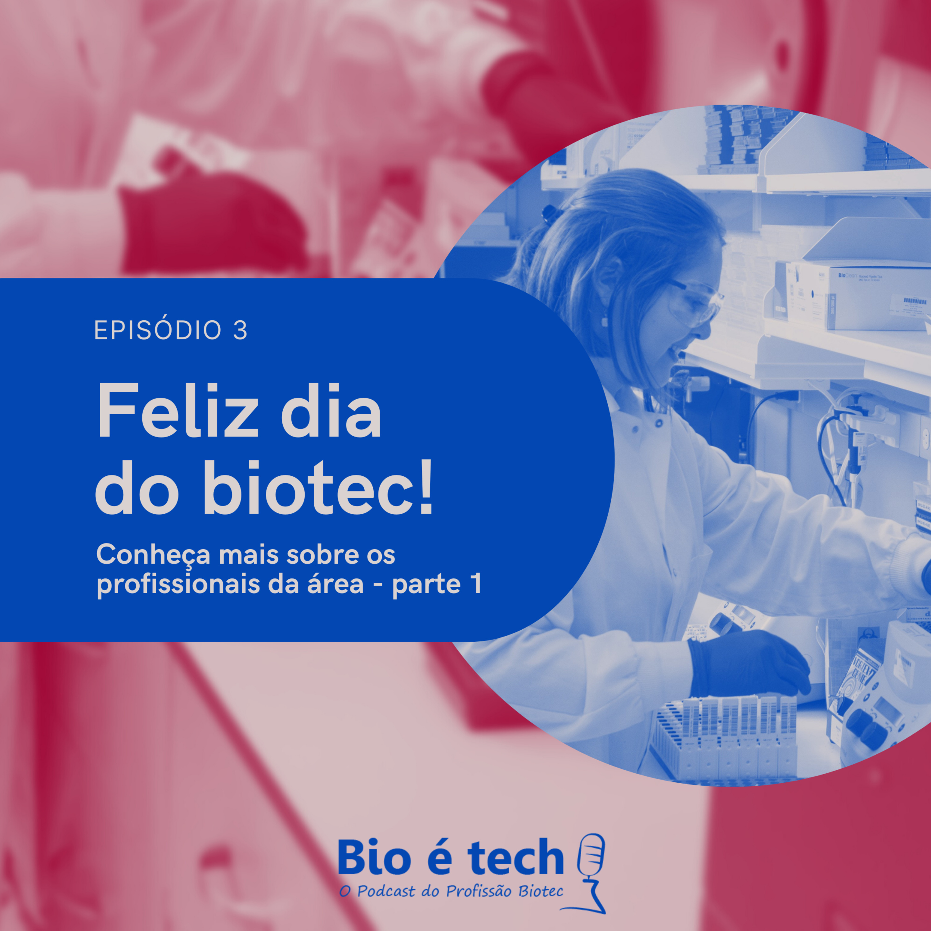 Bio é Tech!